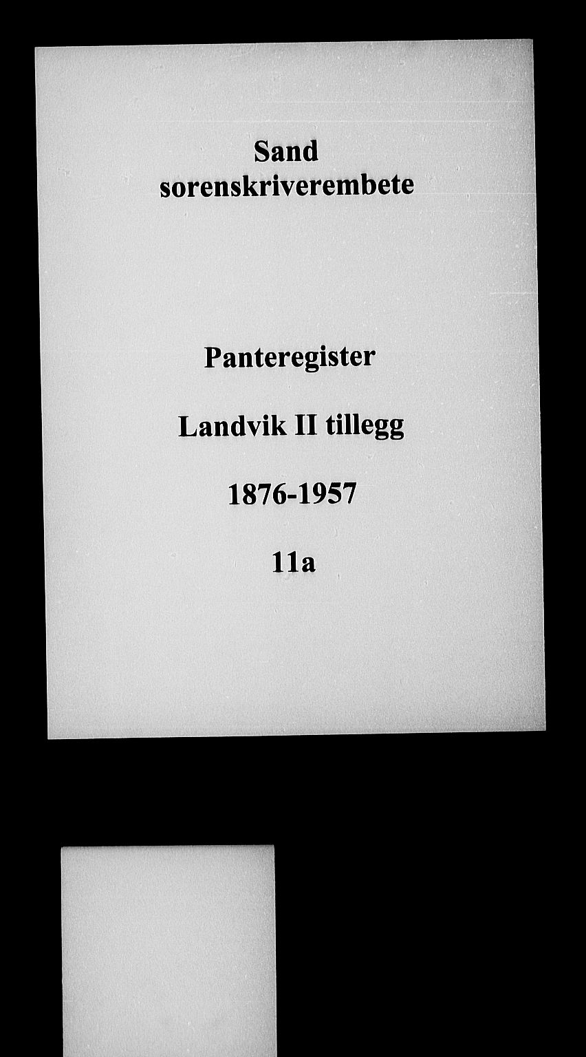 Vestre Nedenes/Sand sorenskriveri, SAK/1221-0010/G/Ga/L0013: Panteregister nr. 11a, 1876-1957