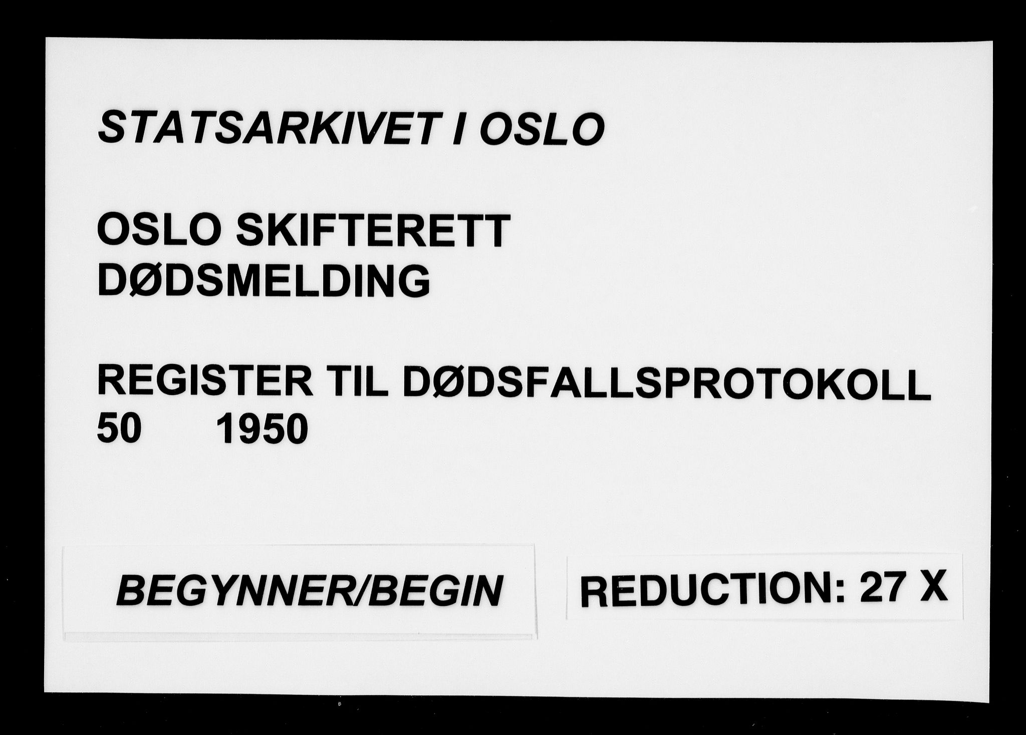 Oslo skifterett, SAO/A-10383/F/Fa/Faa/L0050: Register til dødsfallsprotokollene, 1950