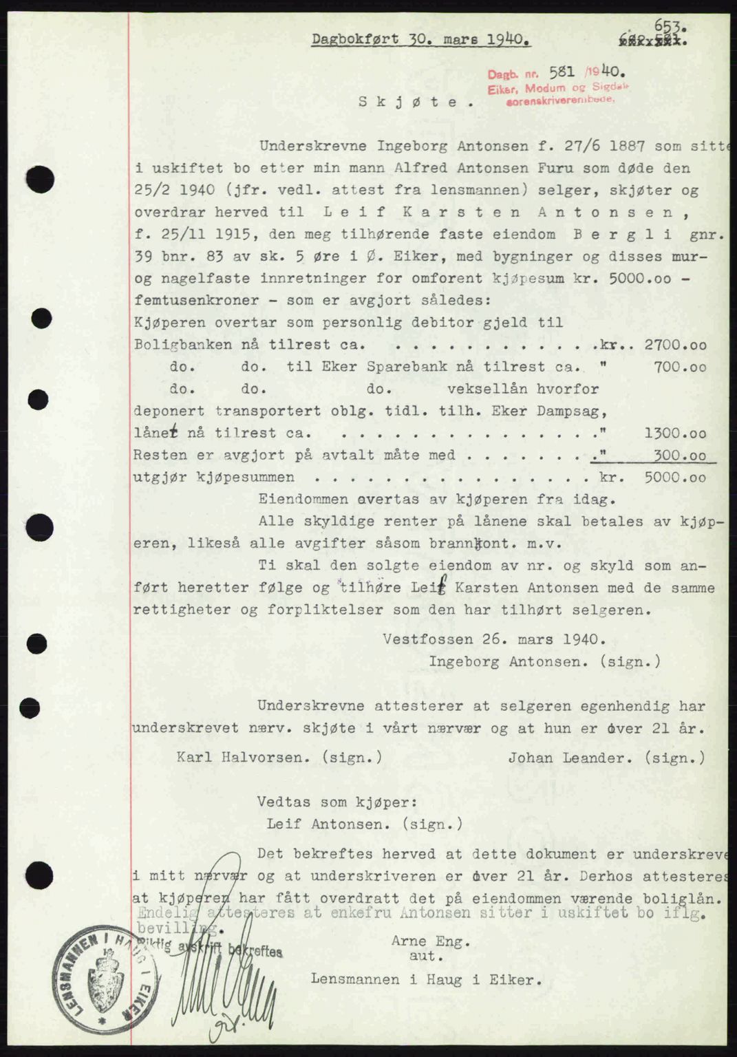 Eiker, Modum og Sigdal sorenskriveri, SAKO/A-123/G/Ga/Gab/L0041: Pantebok nr. A11, 1939-1940, Dagboknr: 581/1940