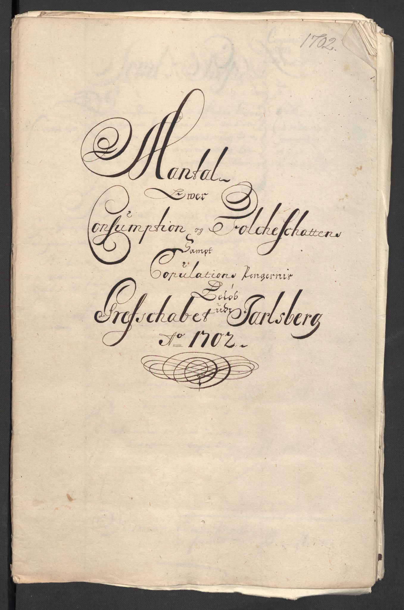 Rentekammeret inntil 1814, Reviderte regnskaper, Fogderegnskap, RA/EA-4092/R32/L1870: Fogderegnskap Jarlsberg grevskap, 1702, s. 165