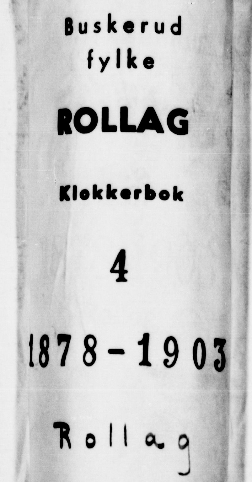 Rollag kirkebøker, SAKO/A-240/G/Ga/L0004: Klokkerbok nr. I 4, 1878-1903
