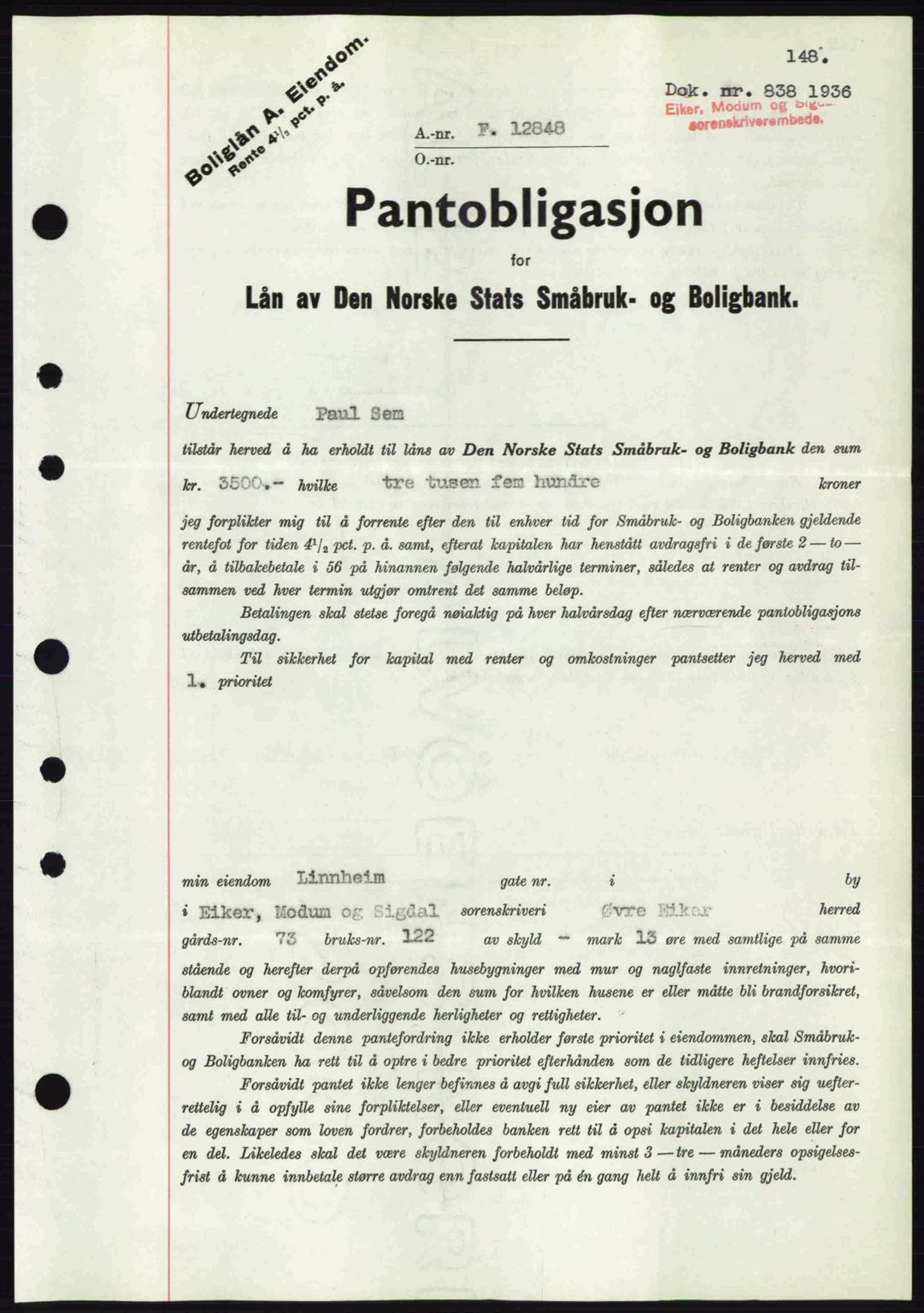 Eiker, Modum og Sigdal sorenskriveri, SAKO/A-123/G/Ga/Gab/L0032: Pantebok nr. A2, 1936-1936, Dagboknr: 838/1936