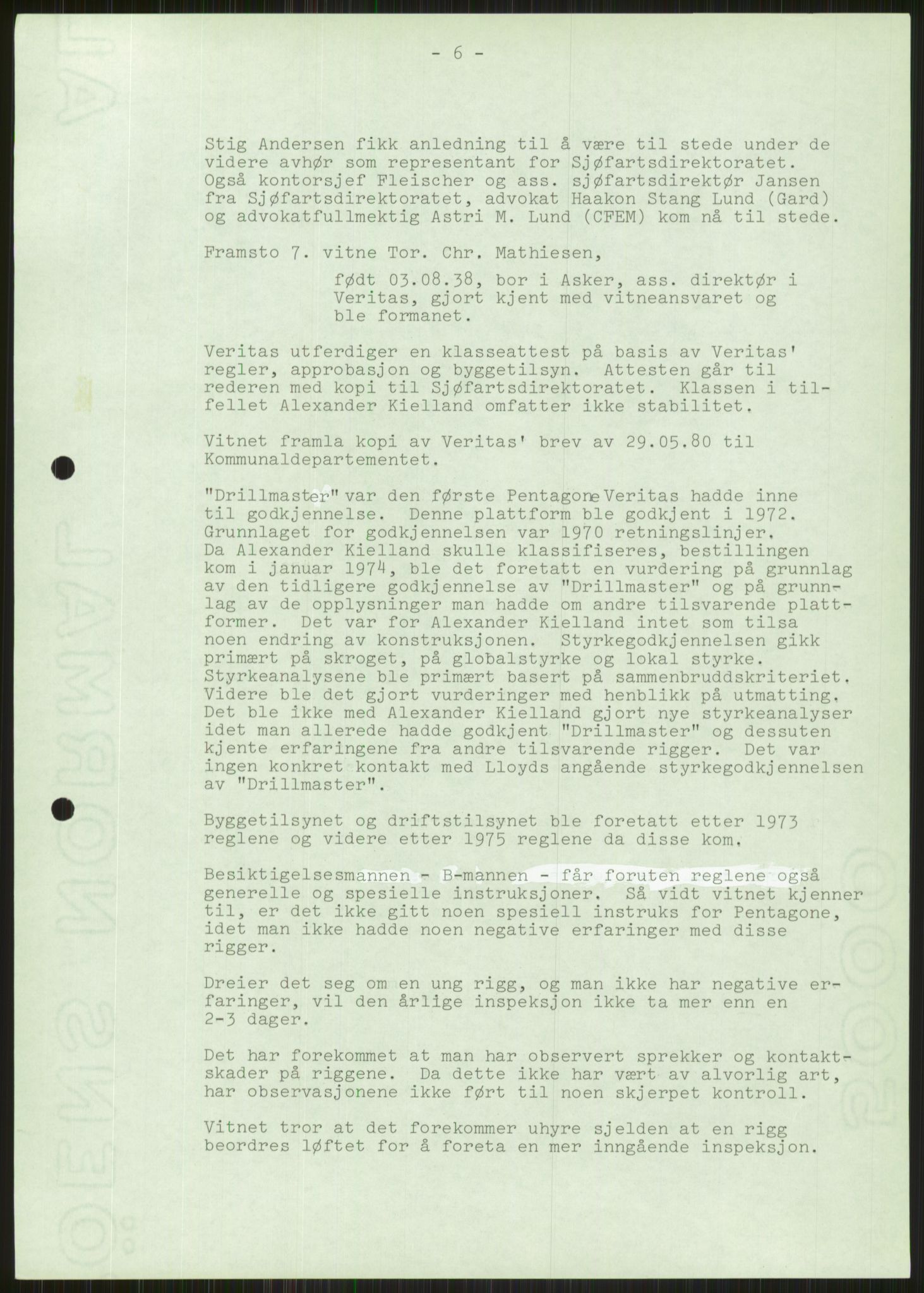 Justisdepartementet, Granskningskommisjonen ved Alexander Kielland-ulykken 27.3.1980, AV/RA-S-1165/D/L0001: 0001-0002 Avhørskommisjonen - navnelister og protokoller fra avhør/0003 Survey report, 1980-1981, s. 475