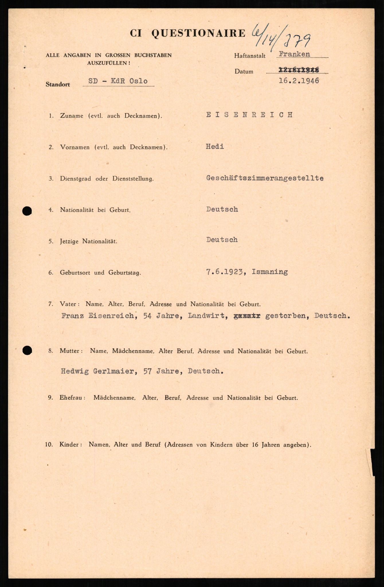 Forsvaret, Forsvarets overkommando II, RA/RAFA-3915/D/Db/L0007: CI Questionaires. Tyske okkupasjonsstyrker i Norge. Tyskere., 1945-1946, s. 132