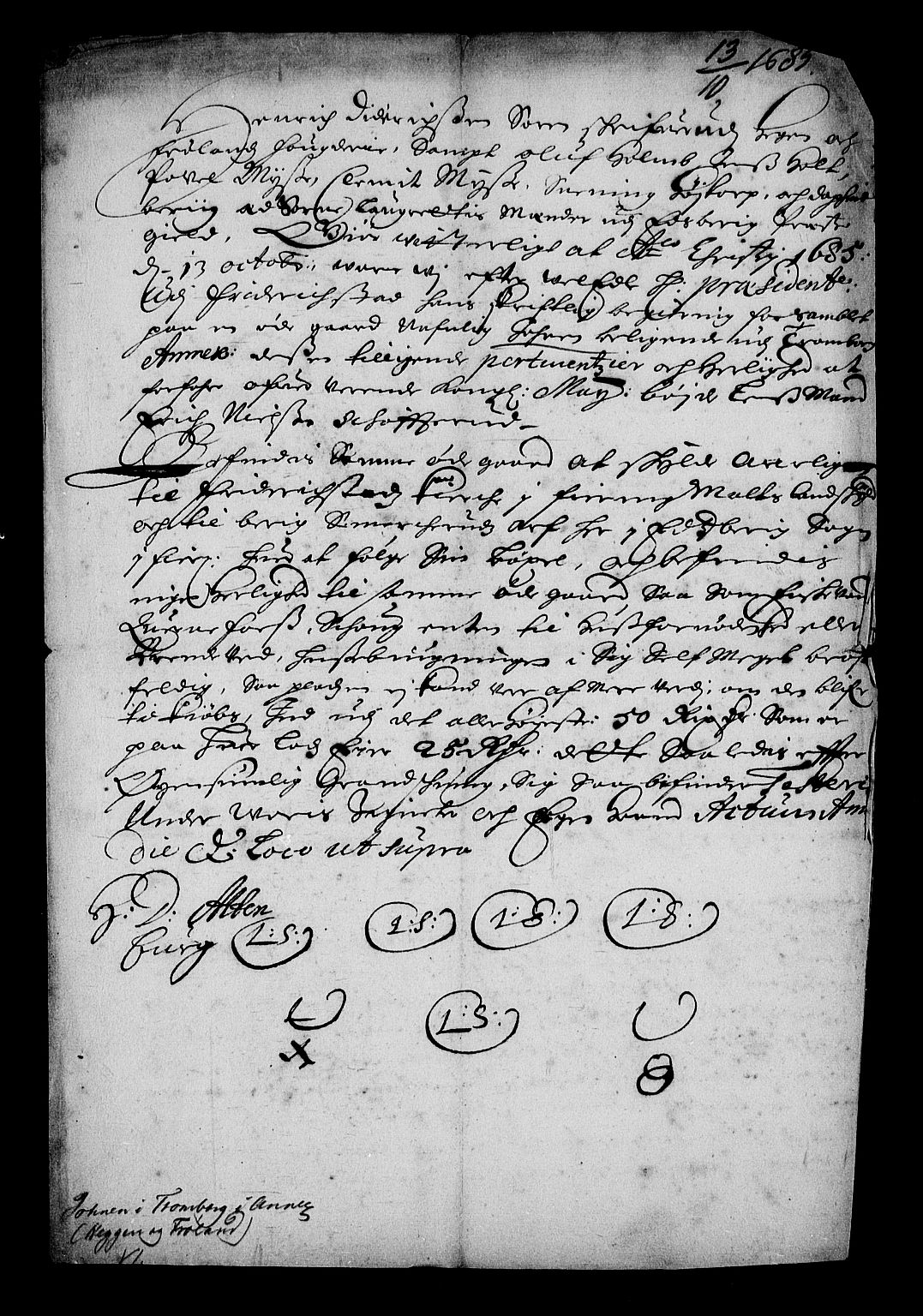 Stattholderembetet 1572-1771, RA/EA-2870/Af/L0002: Avskrifter av vedlegg til originale supplikker, nummerert i samsvar med supplikkbøkene, 1687-1689, s. 106