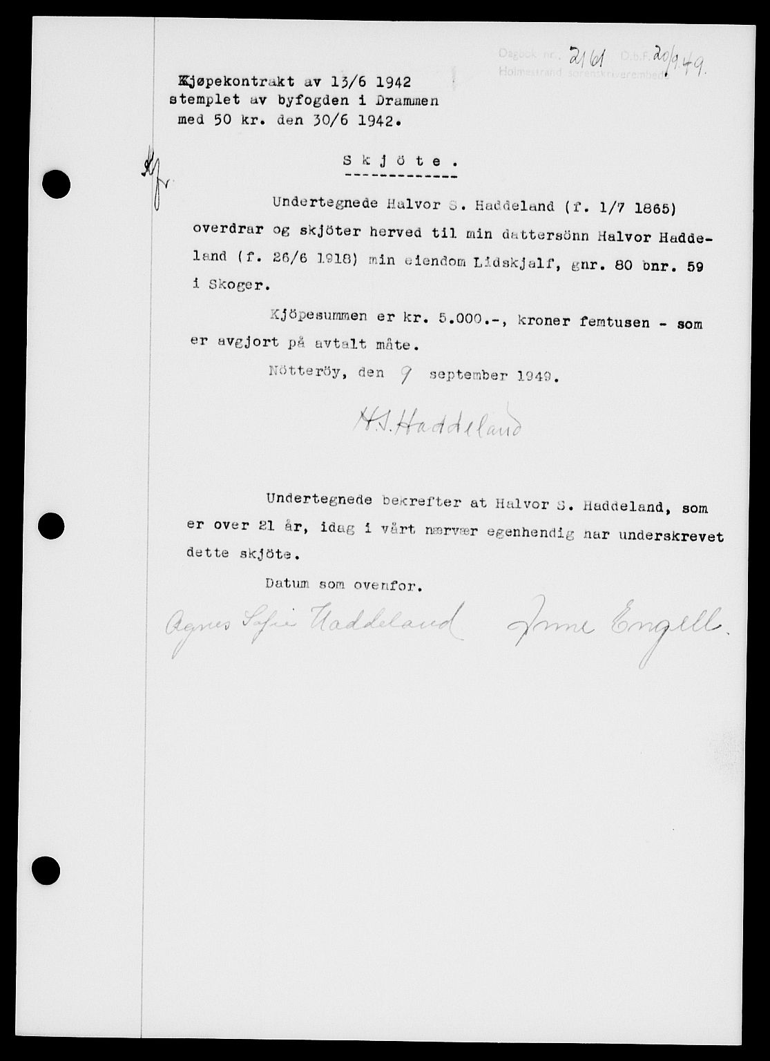 Holmestrand sorenskriveri, SAKO/A-67/G/Ga/Gaa/L0067: Pantebok nr. A-67, 1949-1949, Dagboknr: 2161/1949