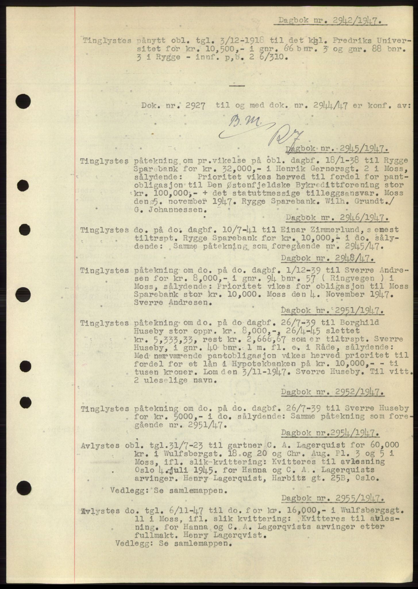 Moss sorenskriveri, SAO/A-10168: Pantebok nr. C10, 1938-1950, Dagboknr: 2942/1947