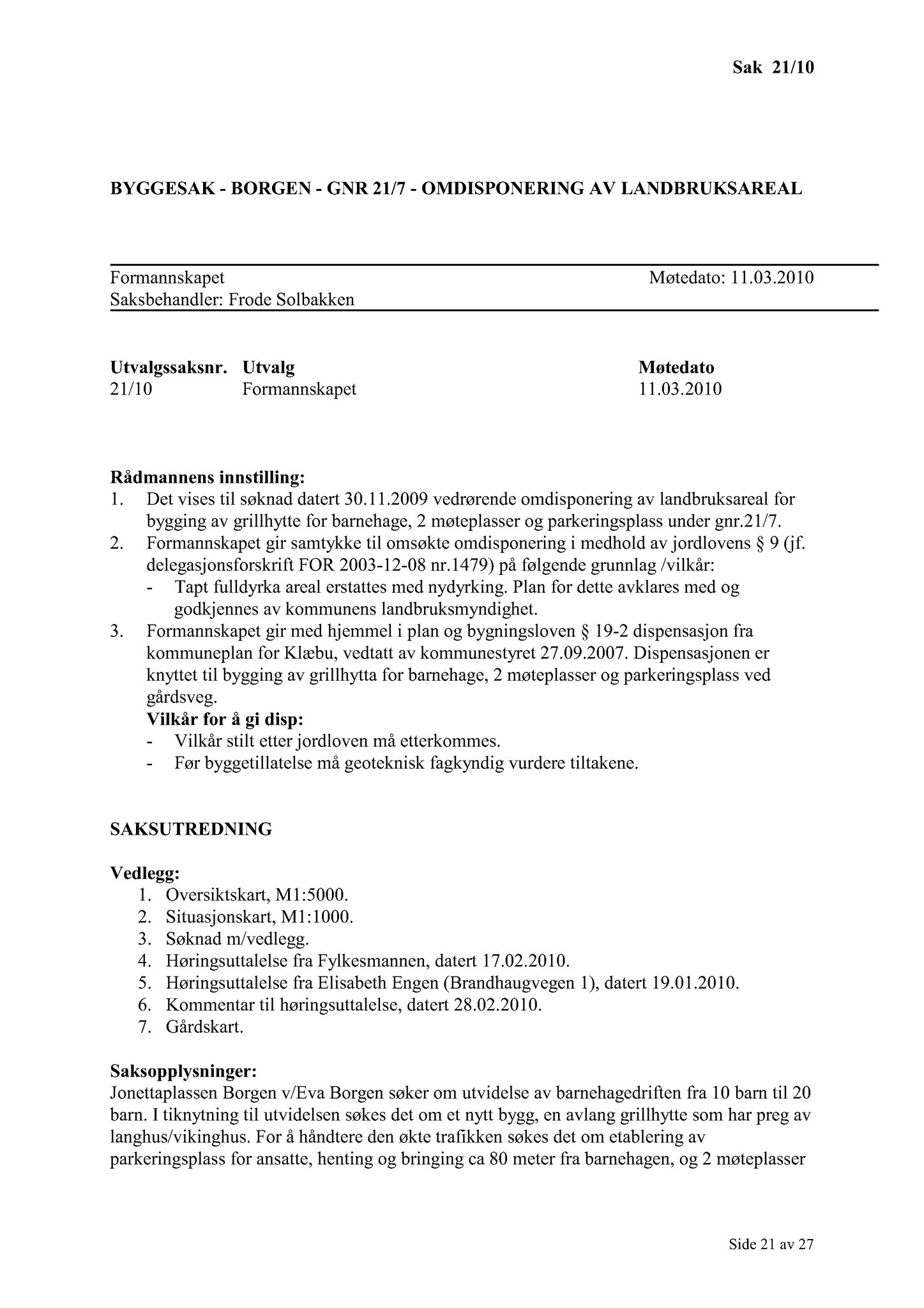 Klæbu Kommune, TRKO/KK/02-FS/L003: Formannsskapet - Møtedokumenter, 2010, s. 346