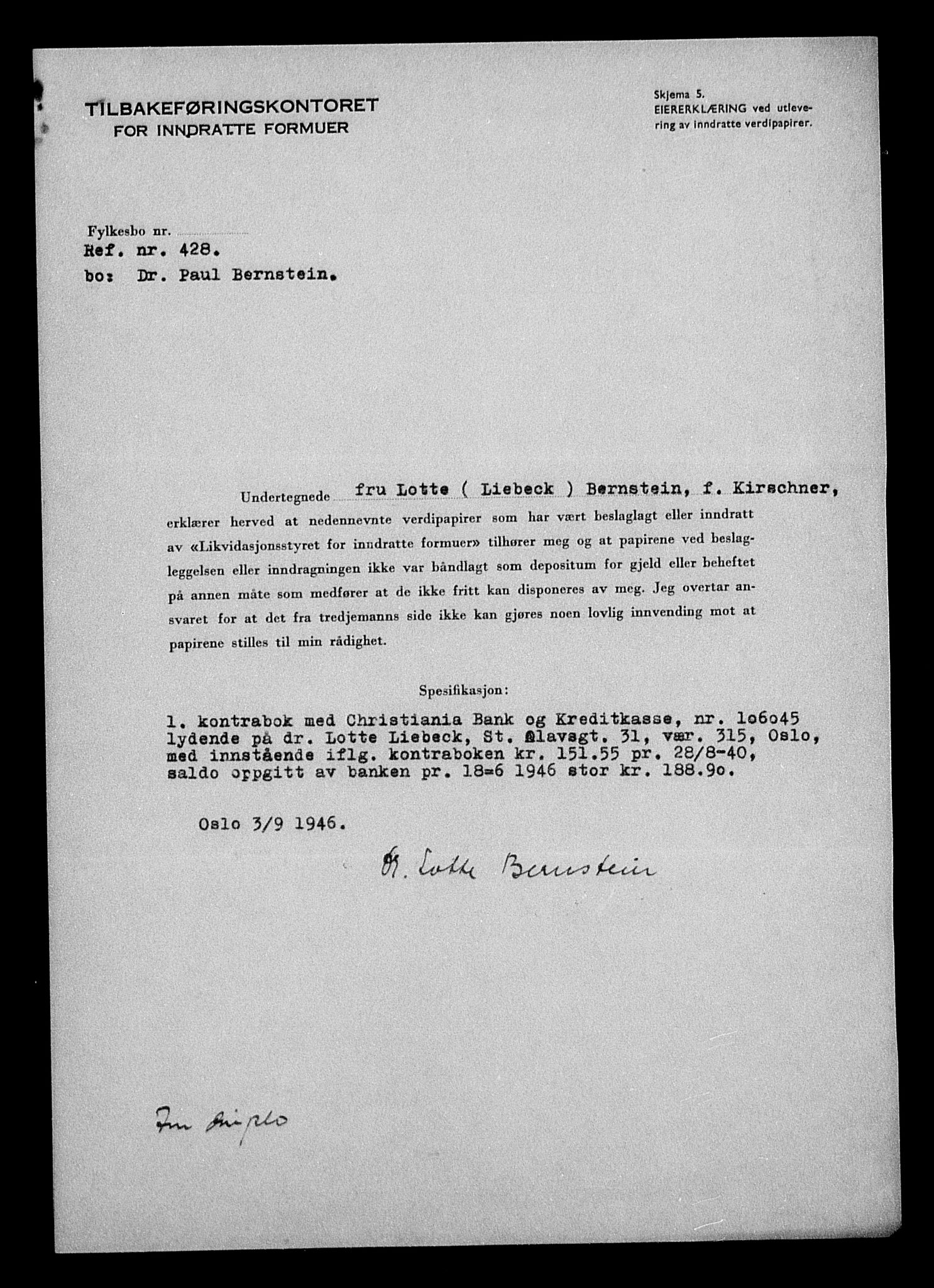 Justisdepartementet, Tilbakeføringskontoret for inndratte formuer, AV/RA-S-1564/H/Hc/Hcc/L0923: --, 1945-1947, s. 439