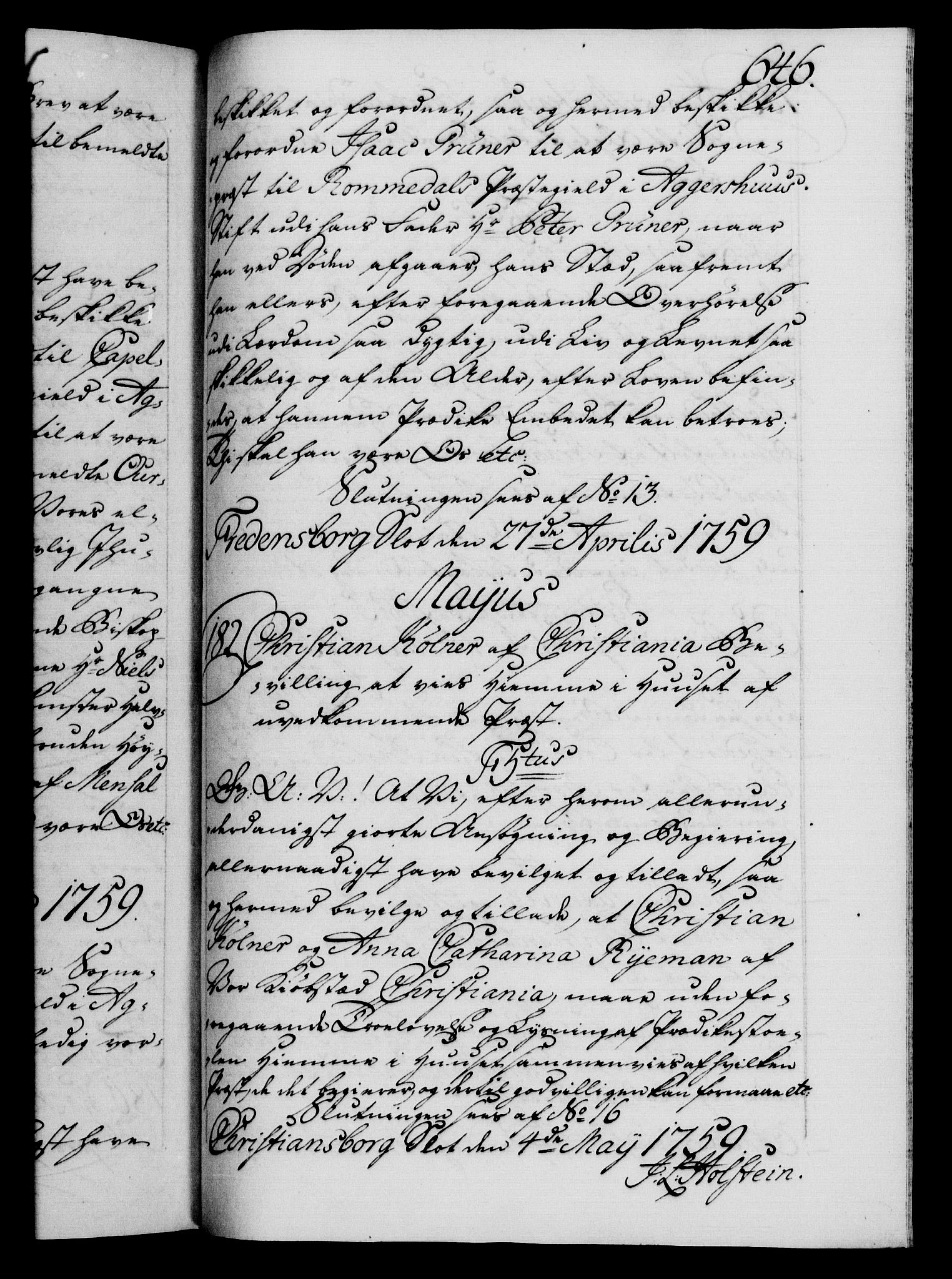 Danske Kanselli 1572-1799, RA/EA-3023/F/Fc/Fca/Fcaa/L0040: Norske registre, 1757-1759, s. 646a