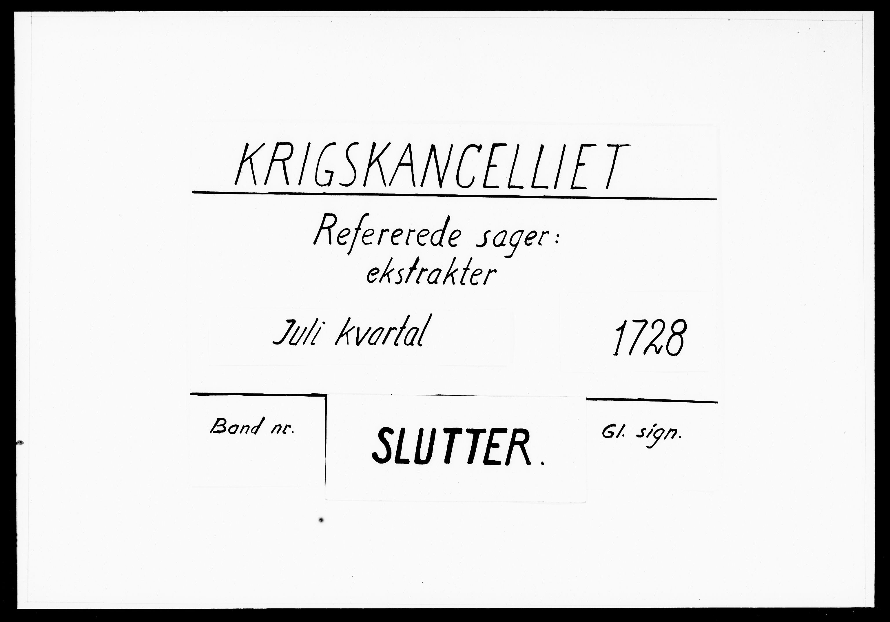 Krigskollegiet, Krigskancelliet, DRA/A-0006/-/1087-1090: Refererede sager, 1728, s. 245