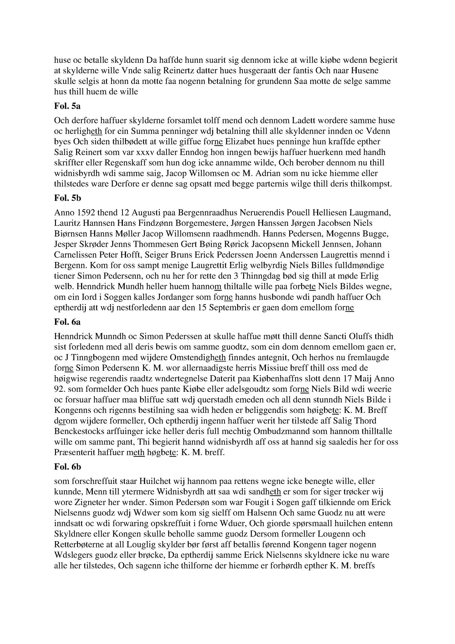 Samling av fulltekstavskrifter, SAB/FULLTEKST/A/13/0001: Rådstueprotokoll for Bergen lagting, 1592-1594