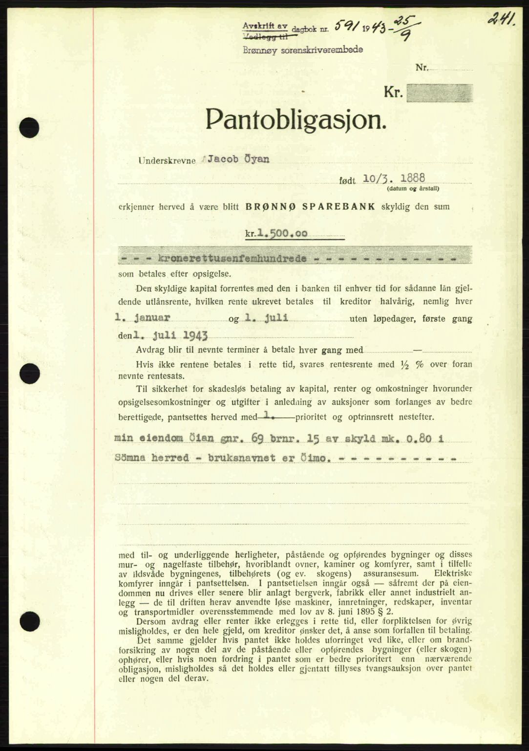 Brønnøy sorenskriveri, SAT/A-4170/1/2/2C: Pantebok nr. 23, 1943-1944, Dagboknr: 591/1943