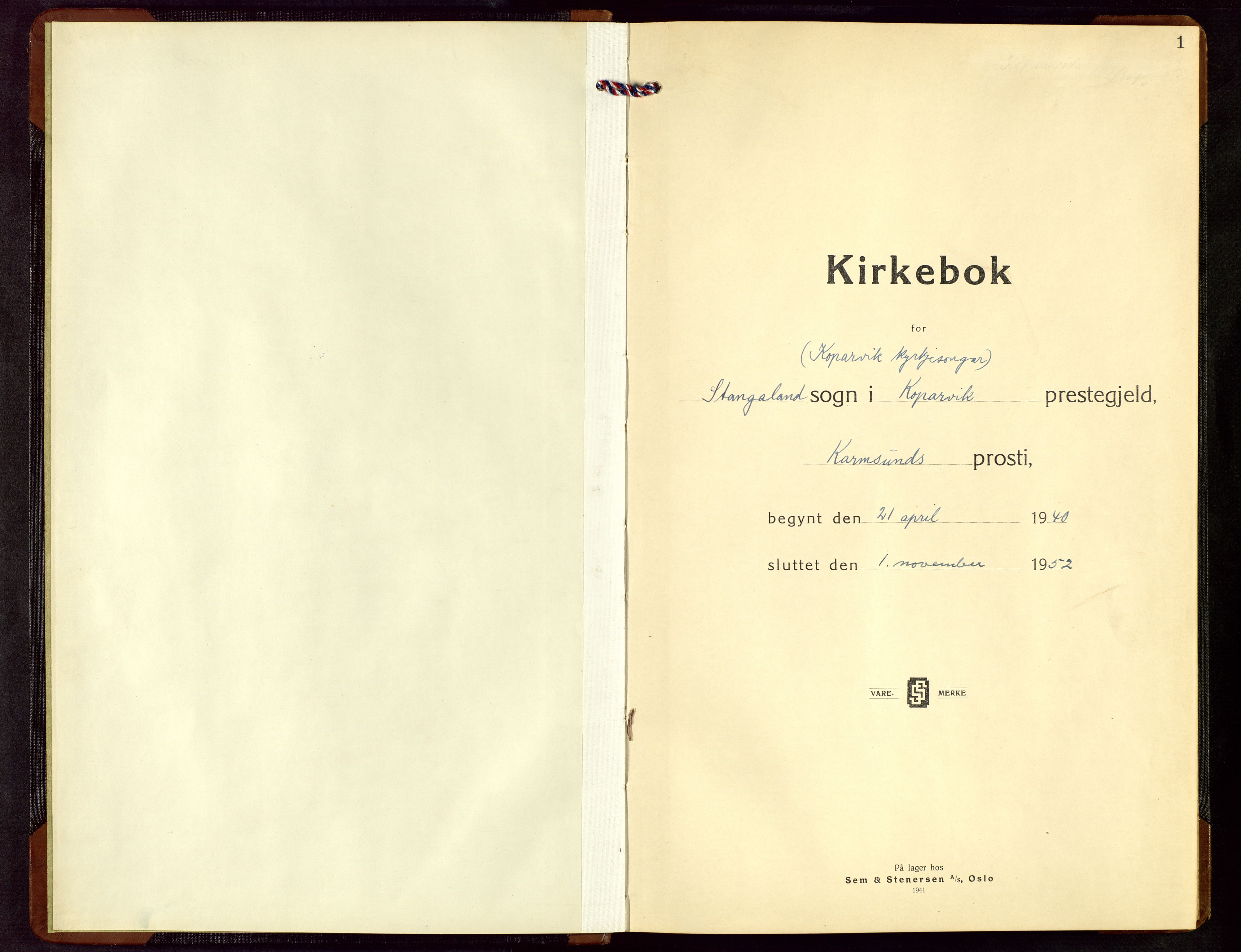 Kopervik sokneprestkontor, AV/SAST-A-101850/H/Ha/Hab/L0008: Klokkerbok nr. B 8, 1940-1952, s. 1