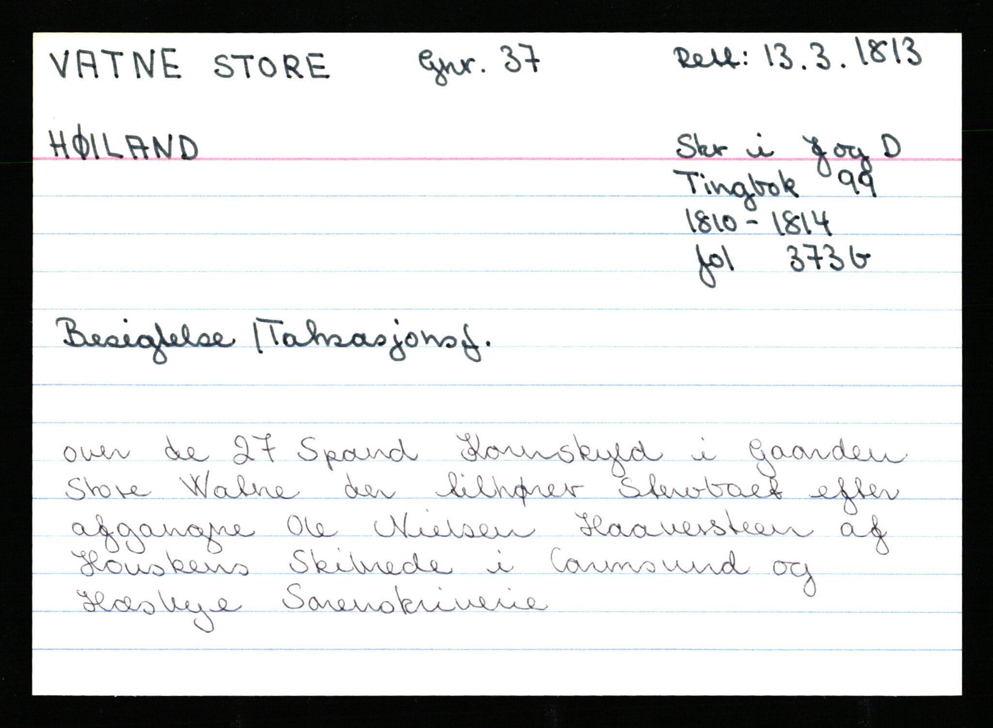 Statsarkivet i Stavanger, AV/SAST-A-101971/03/Y/Ym/L0065: Åstedskort sortert etter gårdsnavn: Vatland - Vervig, 1600-1950, s. 29