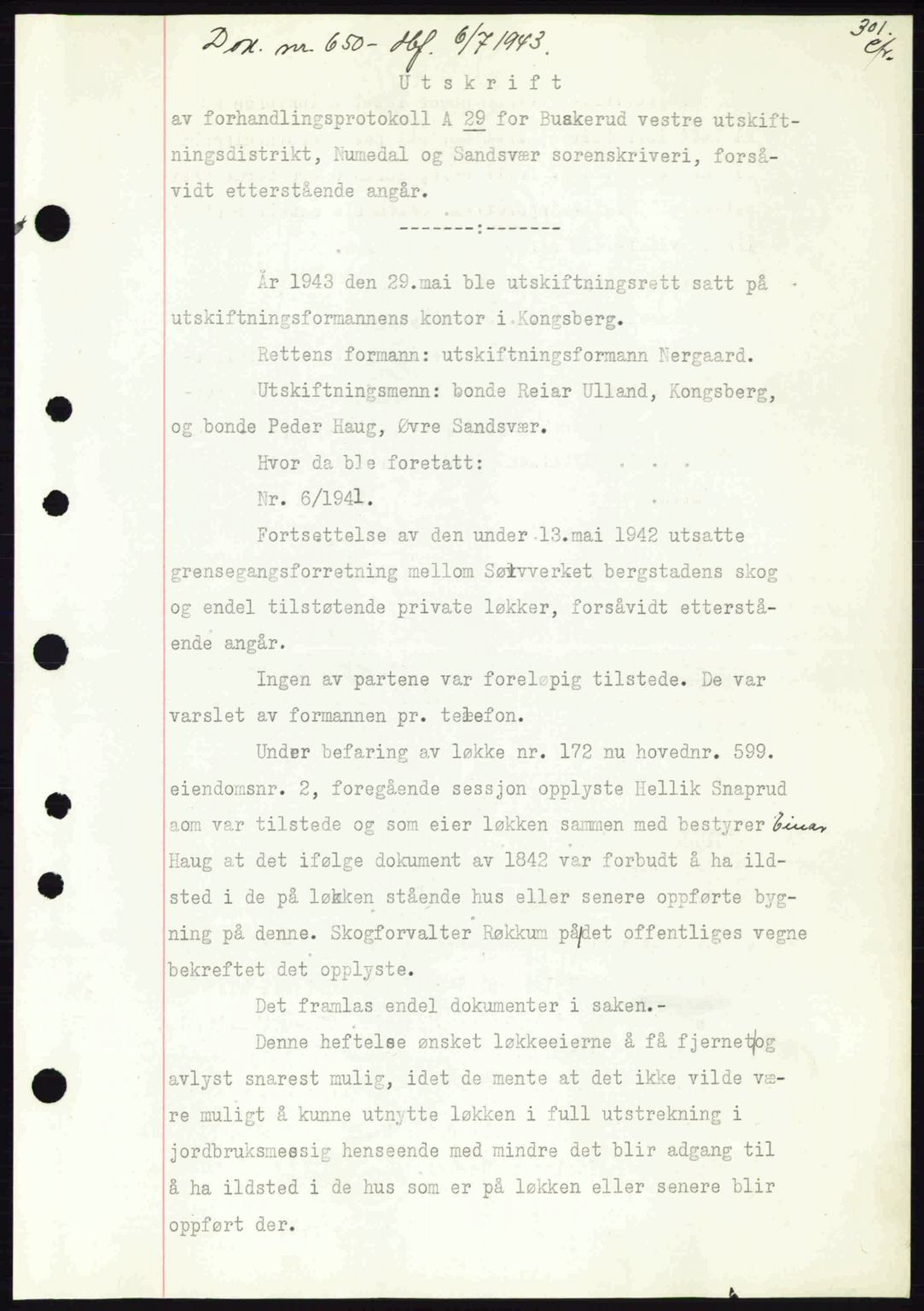 Numedal og Sandsvær sorenskriveri, SAKO/A-128/G/Ga/Gaa/L0055: Pantebok nr. A7, 1943-1944, Dagboknr: 650/1943