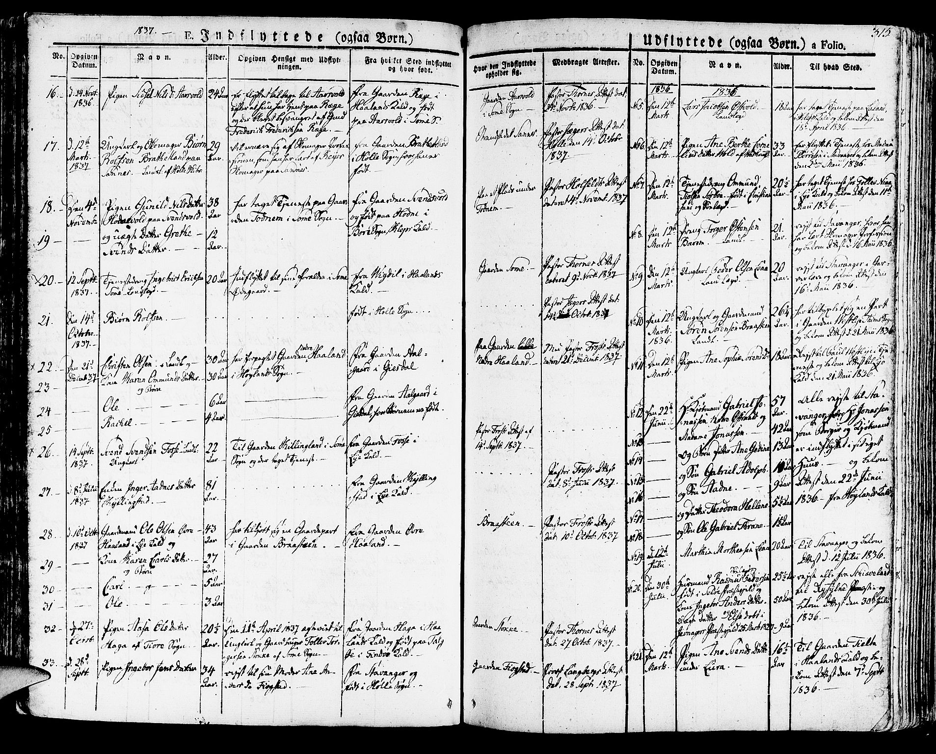 Høyland sokneprestkontor, AV/SAST-A-101799/001/30BA/L0007: Ministerialbok nr. A 7 /1, 1825-1841, s. 315