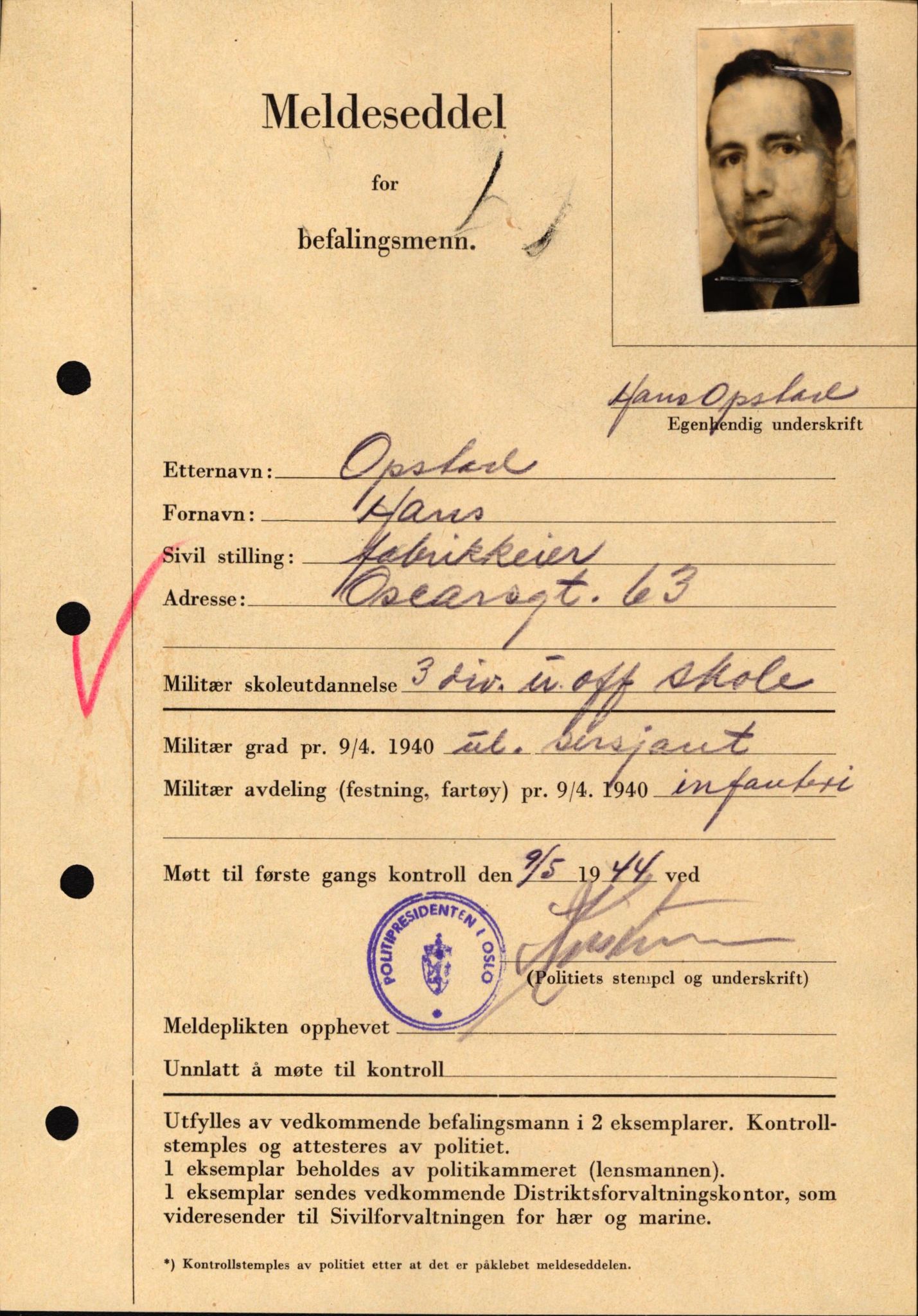 Forsvaret, Forsvarets krigshistoriske avdeling, AV/RA-RAFA-2017/Y/Yf/L0209: II-C-11-2121  -  Okkupasjonstiden.  Meldesedler for befal med foto og oppl. om militær grad 9. apr. 1940., 1944-1945, s. 473