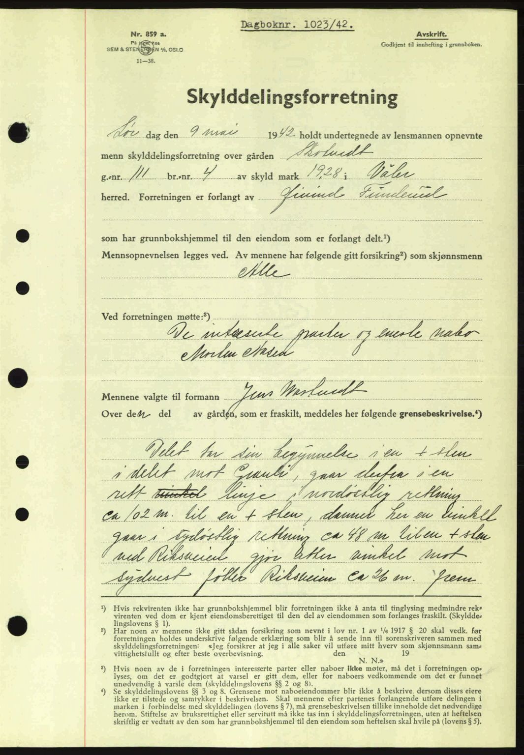 Moss sorenskriveri, SAO/A-10168: Pantebok nr. A9, 1941-1942, Dagboknr: 1023/1942
