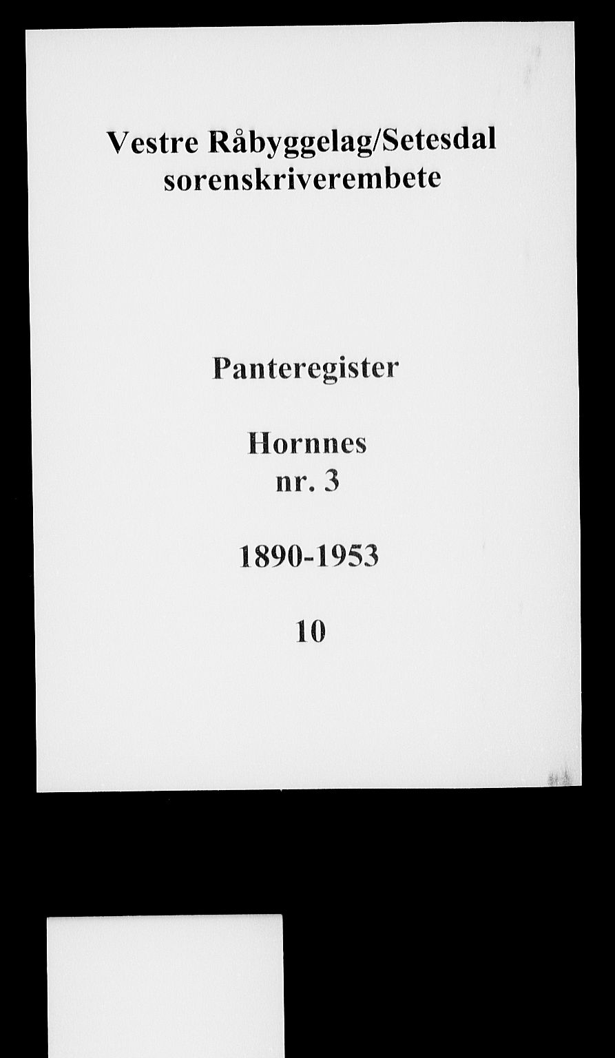 Setesdal sorenskriveri, SAK/1221-0011/G/Ga/L0010: Panteregister nr. 10, 1890-1953