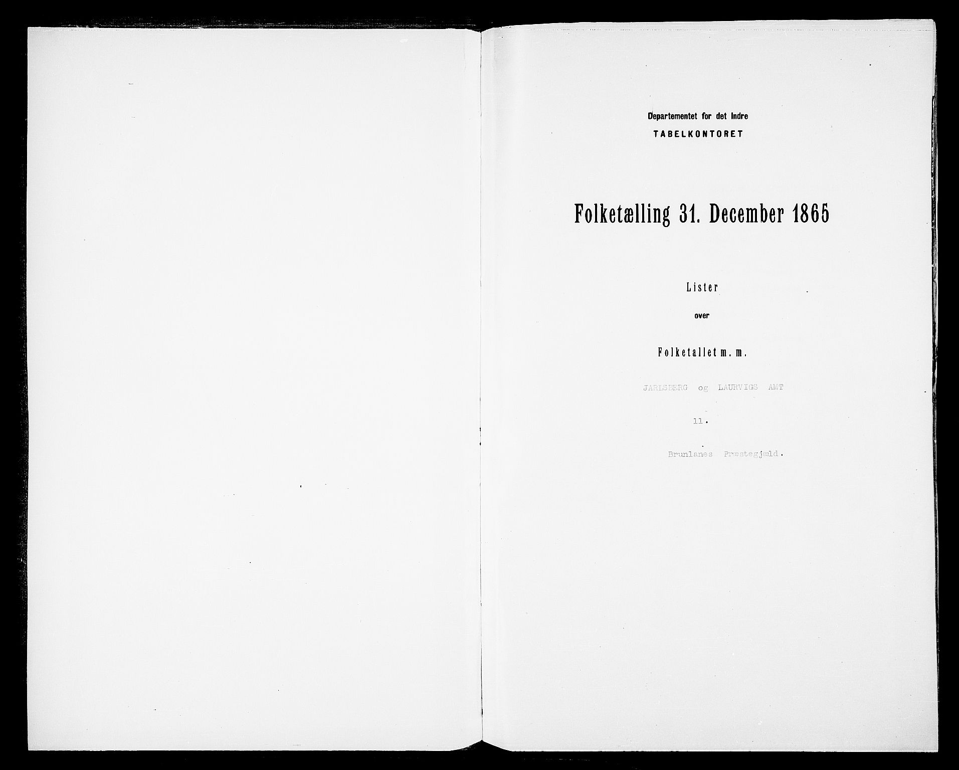 RA, Folketelling 1865 for 0726P Brunlanes prestegjeld, 1865, s. 3