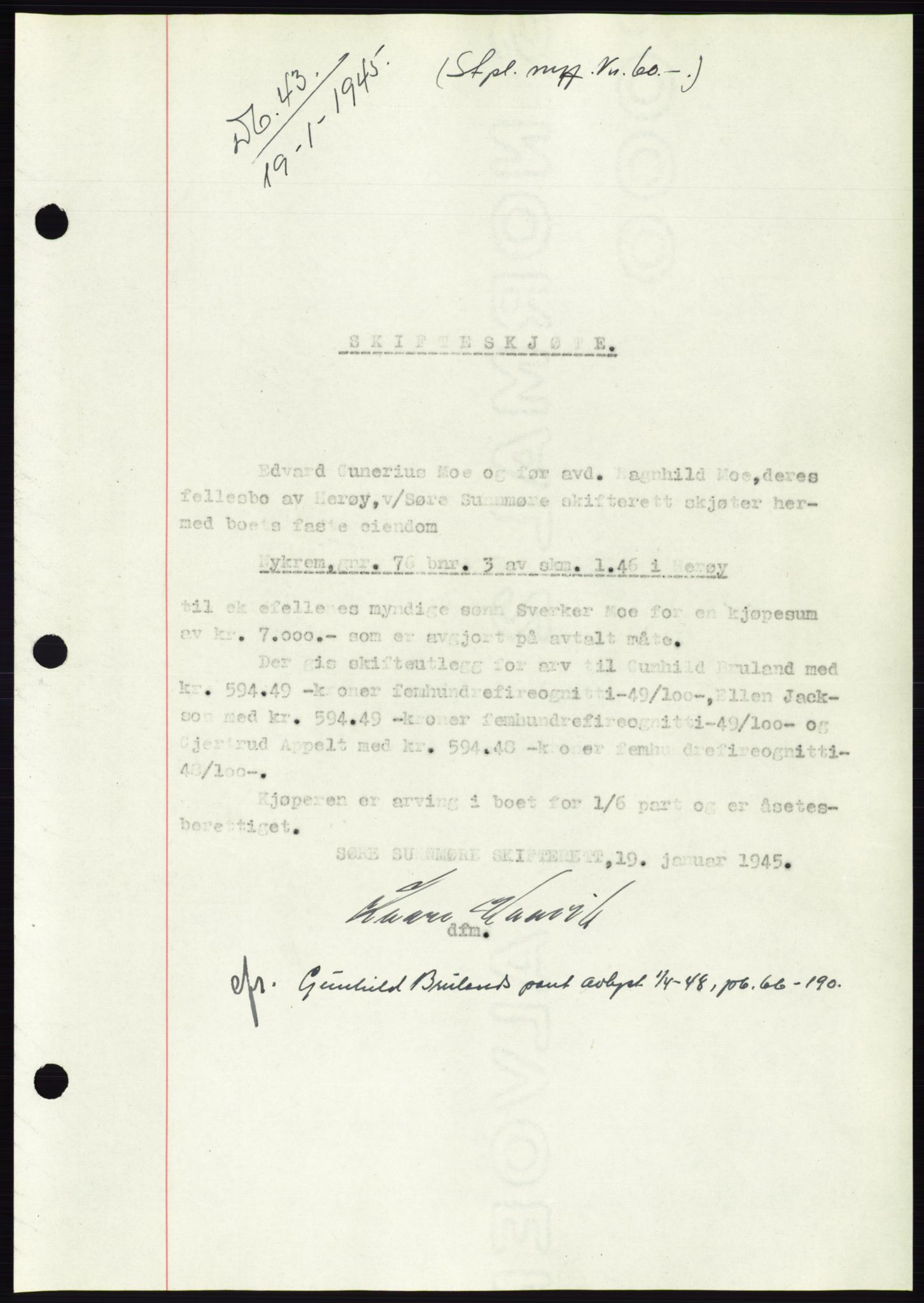 Søre Sunnmøre sorenskriveri, AV/SAT-A-4122/1/2/2C/L0077: Pantebok nr. 3A, 1945-1946, Dagboknr: 43/1945