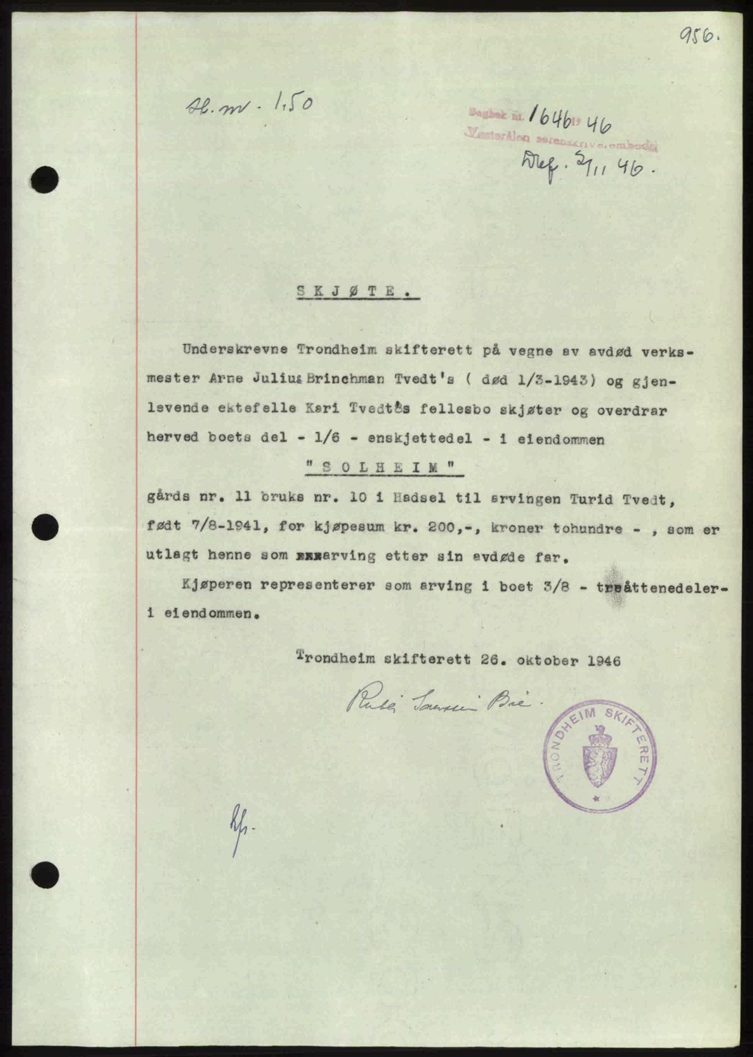 Vesterålen sorenskriveri, AV/SAT-A-4180/1/2/2Ca: Pantebok nr. A18, 1946-1946, Dagboknr: 1646/1946