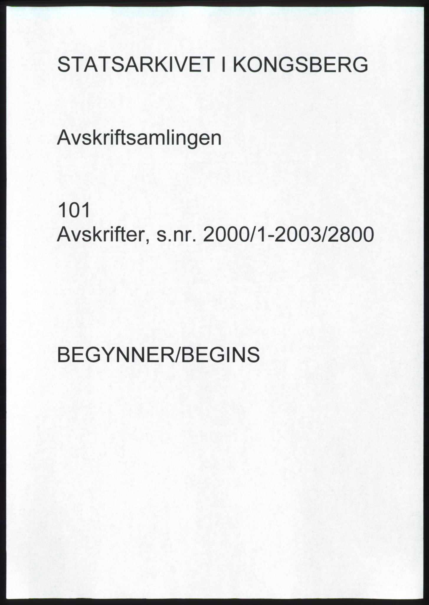 Statsarkivet i Kongsberg, AV/SAKO-A-0001, 2000-2003, s. 1