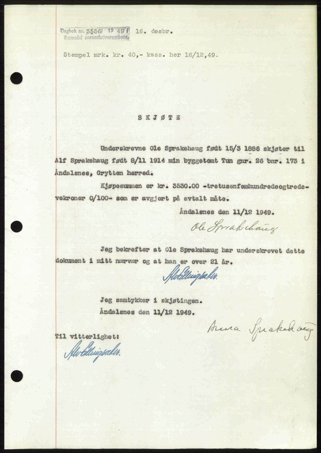 Romsdal sorenskriveri, SAT/A-4149/1/2/2C: Pantebok nr. A31, 1949-1949, Dagboknr: 3556/1949