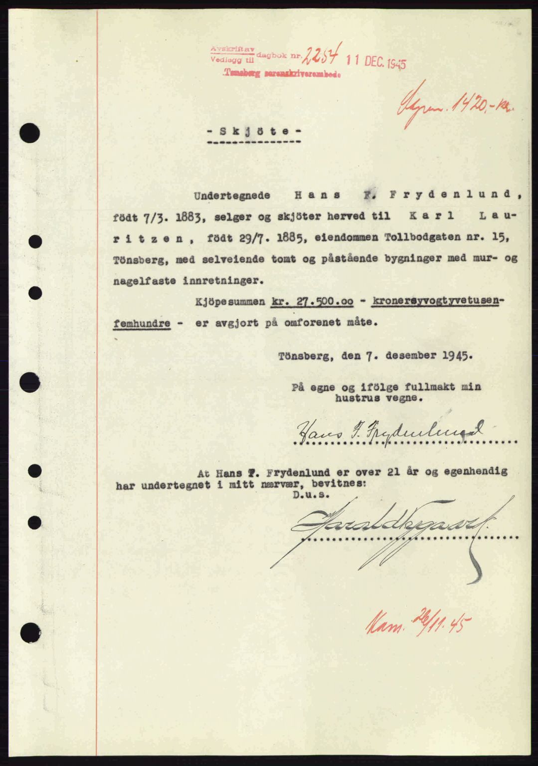 Tønsberg sorenskriveri, AV/SAKO-A-130/G/Ga/Gaa/L0017a: Pantebok nr. A17a, 1945-1945, Dagboknr: 2254/1945