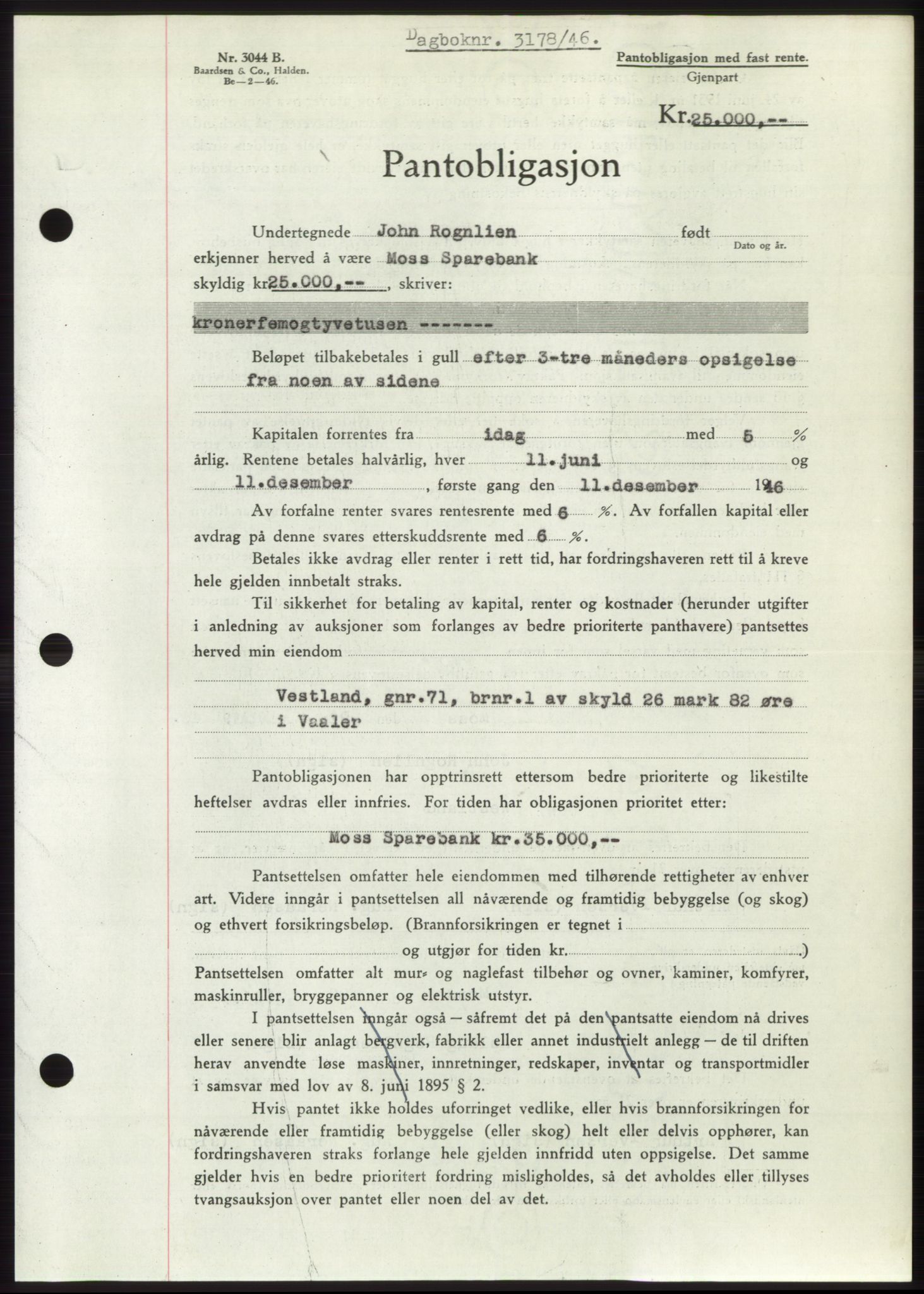 Moss sorenskriveri, SAO/A-10168: Pantebok nr. B16, 1946-1947, Dagboknr: 3178/1946