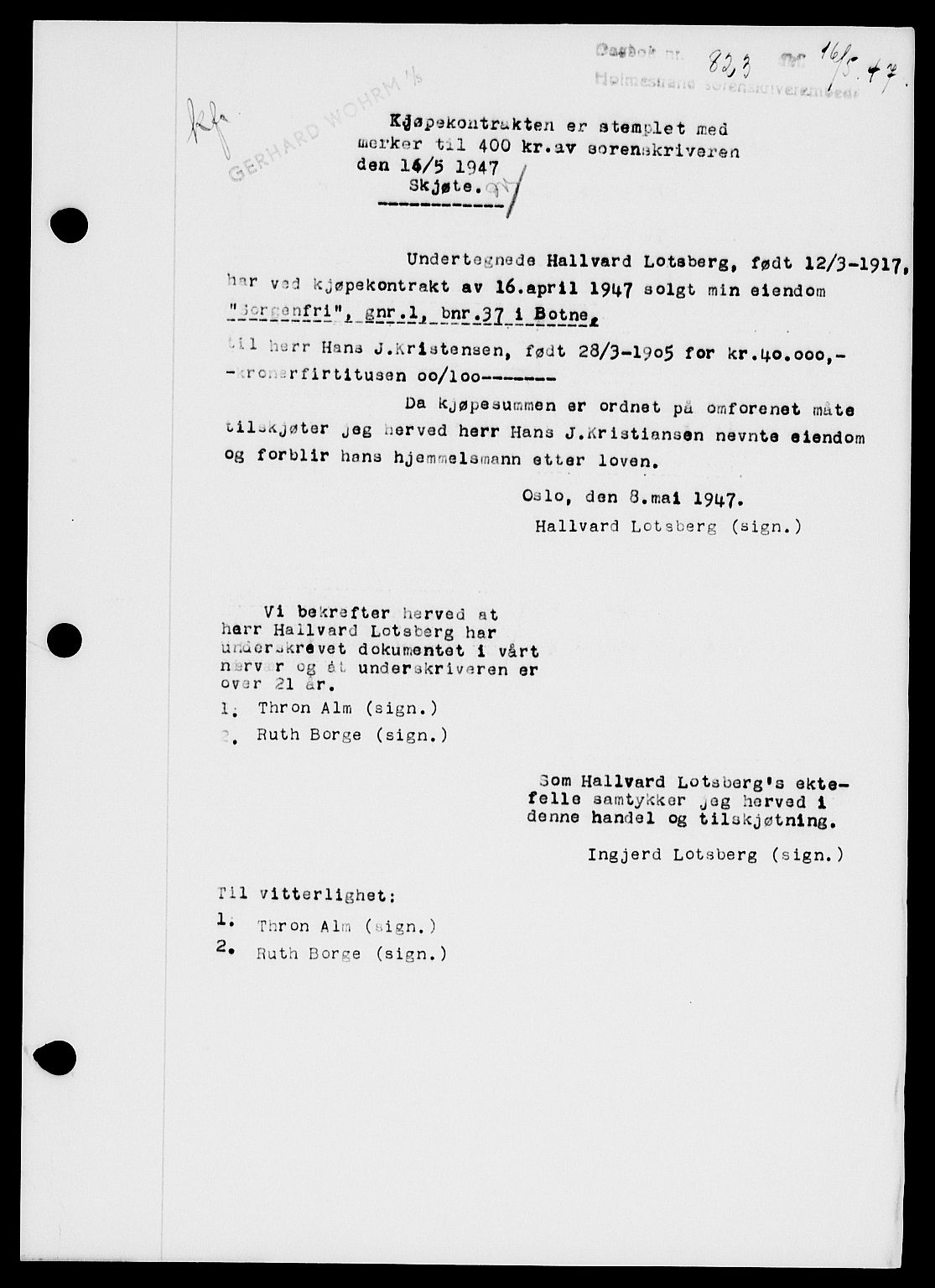 Holmestrand sorenskriveri, SAKO/A-67/G/Ga/Gaa/L0062: Pantebok nr. A-62, 1947-1947, Dagboknr: 823/1947
