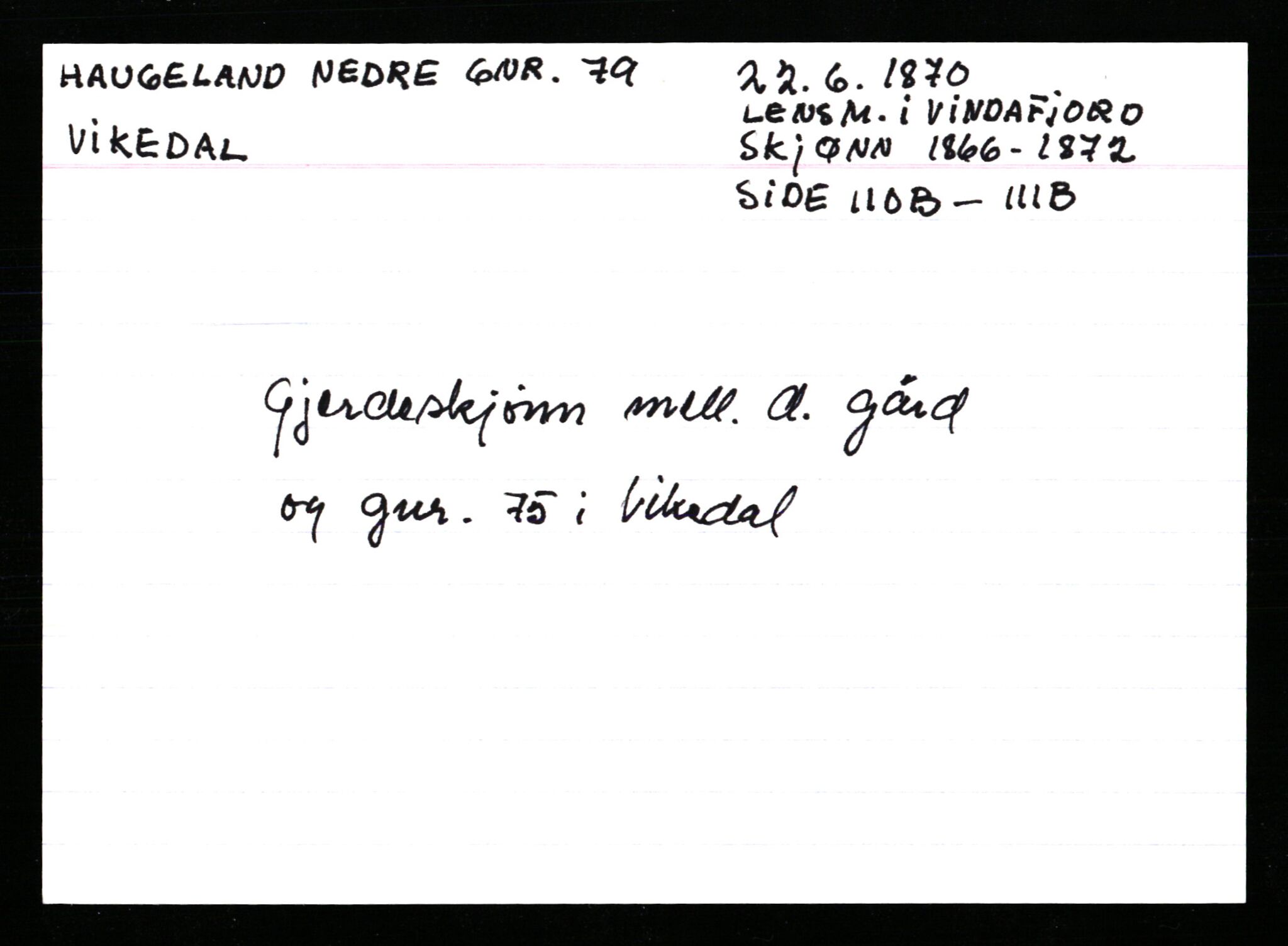 Statsarkivet i Stavanger, AV/SAST-A-101971/03/Y/Ym/L0021: Åstedskort sortert etter gårdsnavn: Hauge - Haukås, 1600-1950, s. 372