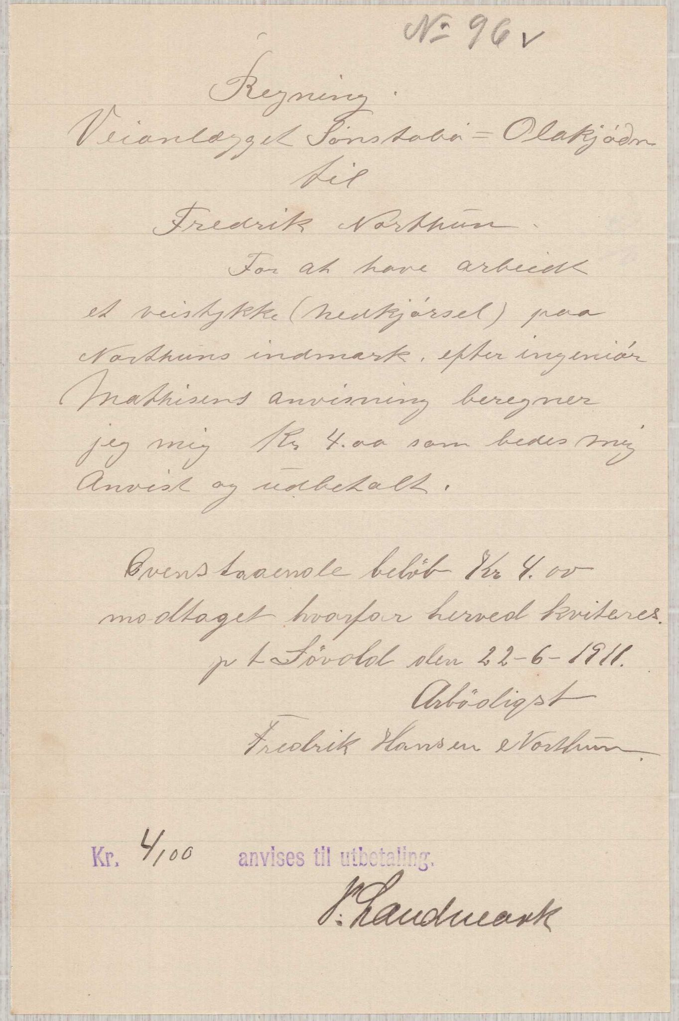 Finnaas kommune. Formannskapet, IKAH/1218a-021/E/Ea/L0001/0006: Rekneskap for veganlegg / Rekneskap for veganlegget Sønstabø - Olakjødn, 1909-1914, s. 74