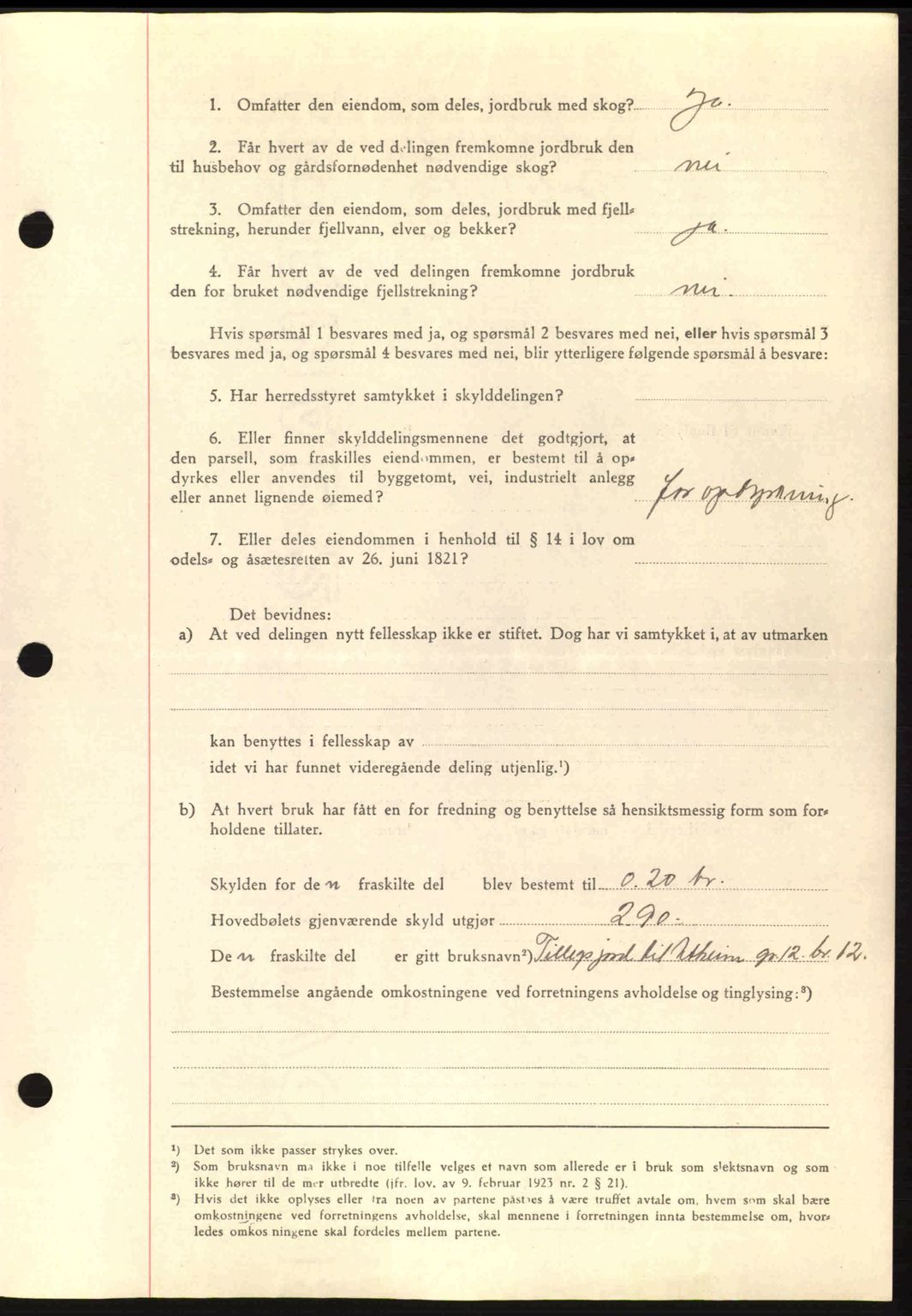 Romsdal sorenskriveri, AV/SAT-A-4149/1/2/2C: Pantebok nr. A8, 1939-1940, Dagboknr: 781/1940