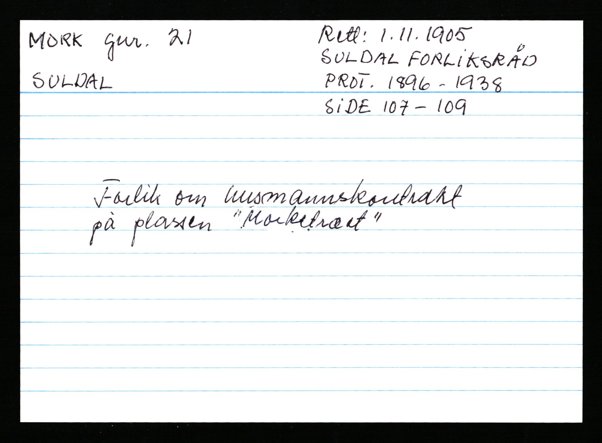 Statsarkivet i Stavanger, AV/SAST-A-101971/03/Y/Ym/L0039: Åstedskort sortert etter gårdsnavn: Mo - Myglebostad, 1600-1950, s. 243