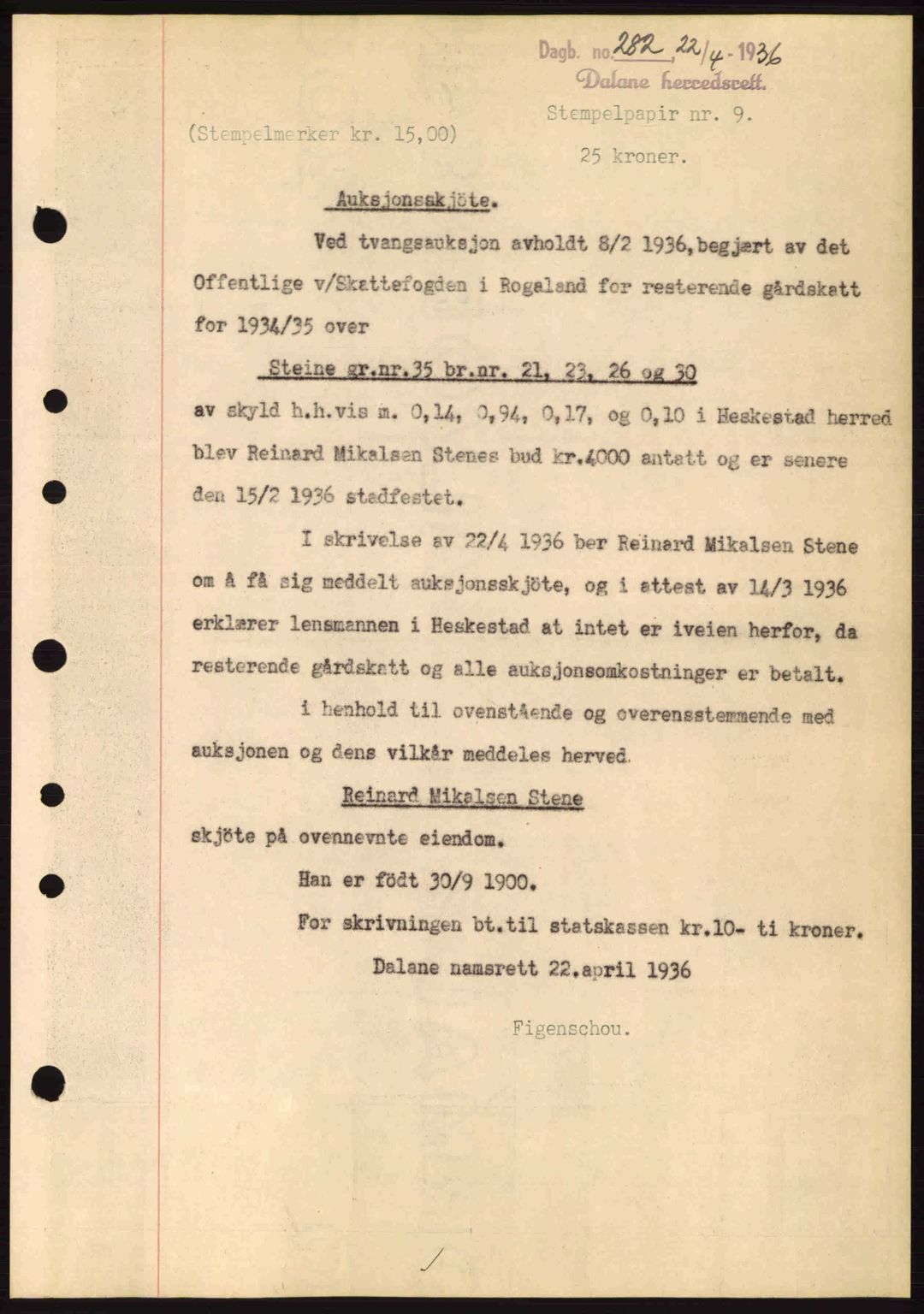 Dalane sorenskriveri, SAST/A-100309/02/G/Gb/L0040: Pantebok nr. A1, 1936-1936, Dagboknr: 282/1936