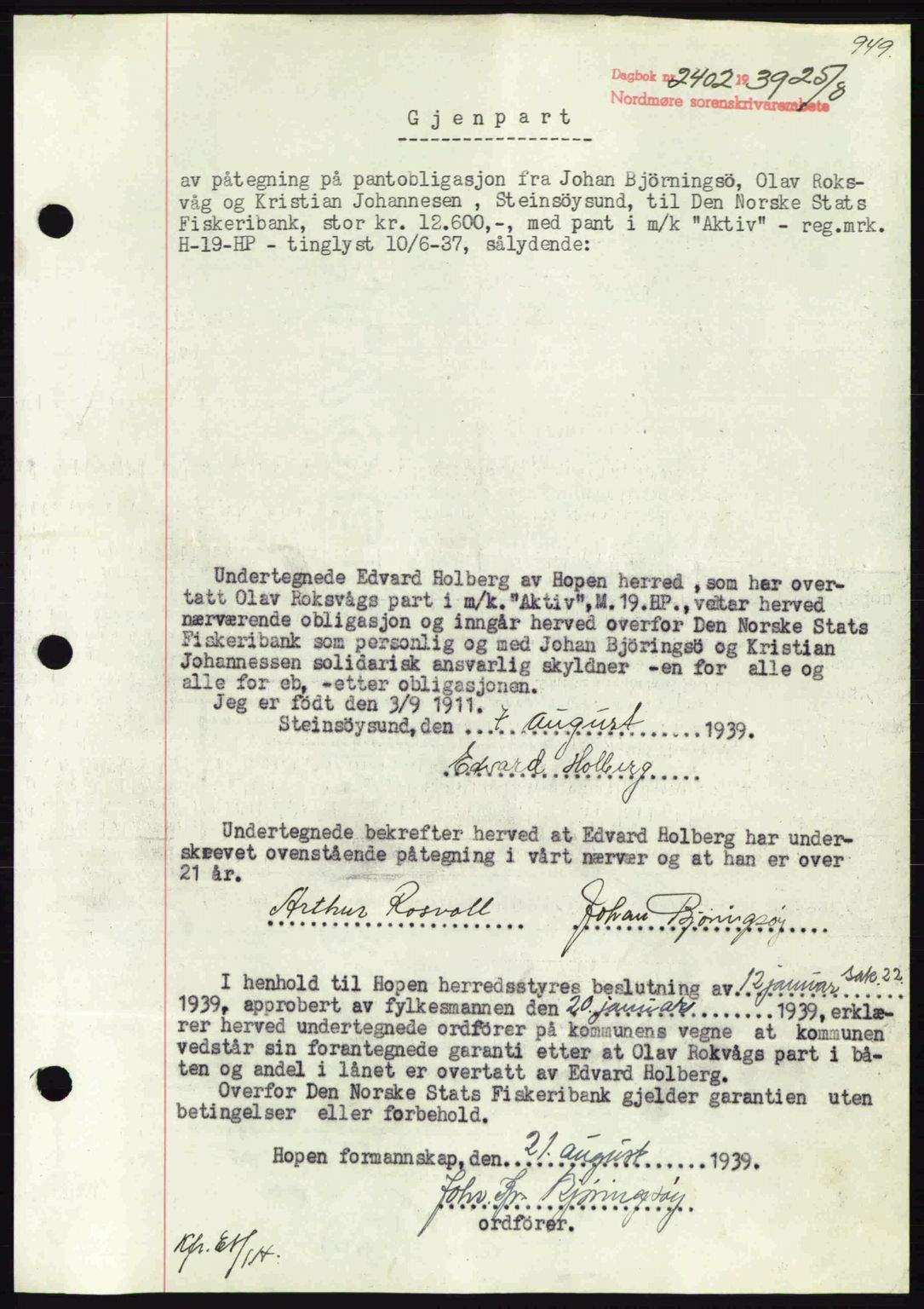 Nordmøre sorenskriveri, SAT/A-4132/1/2/2Ca: Pantebok nr. B85, 1939-1939, Dagboknr: 2402/1939
