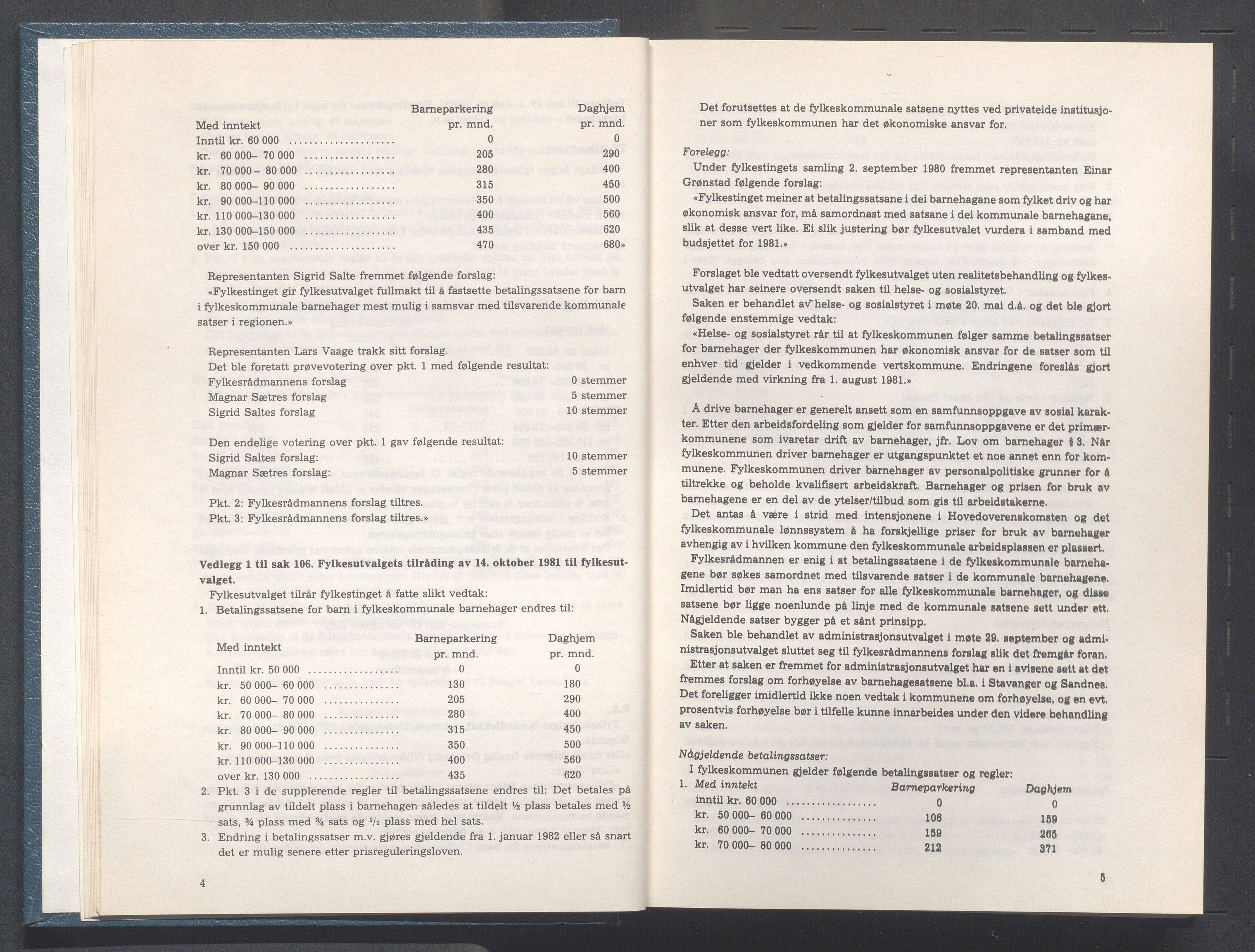 Rogaland fylkeskommune - Fylkesrådmannen , IKAR/A-900/A/Aa/Aaa/L0102: Møtebok , 1982, s. 4-5