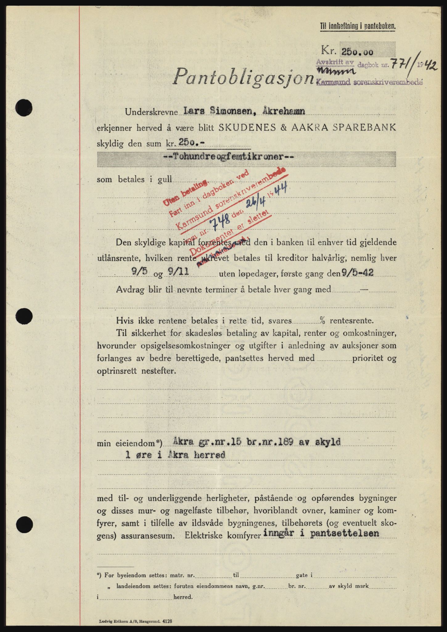 Karmsund sorenskriveri, SAST/A-100311/01/II/IIBBE/L0008: Pantebok nr. B 54, 1942-1943, Dagboknr: 771/1942
