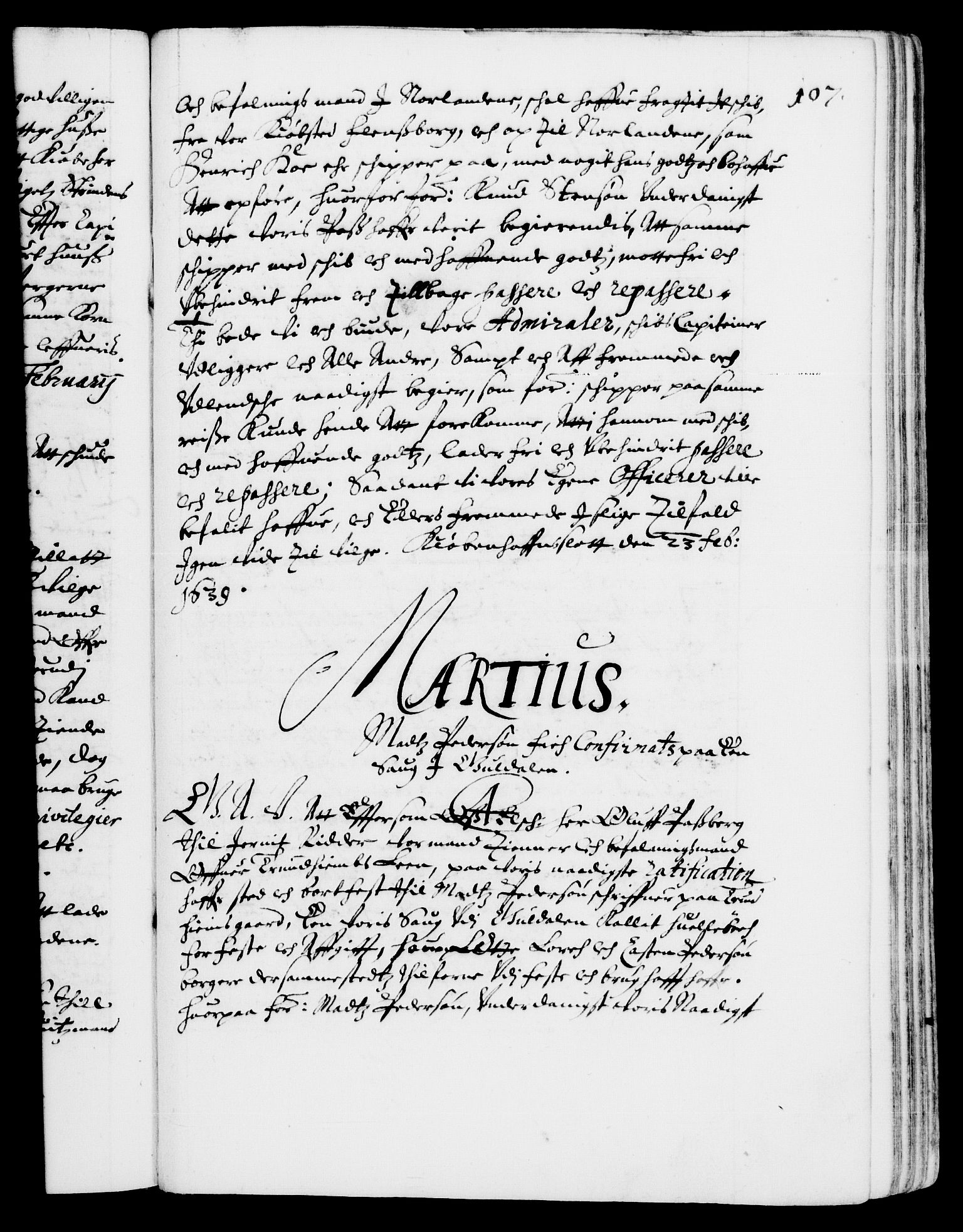 Danske Kanselli 1572-1799, AV/RA-EA-3023/F/Fc/Fca/Fcaa/L0006: Norske registre (mikrofilm), 1637-1642, s. 107a