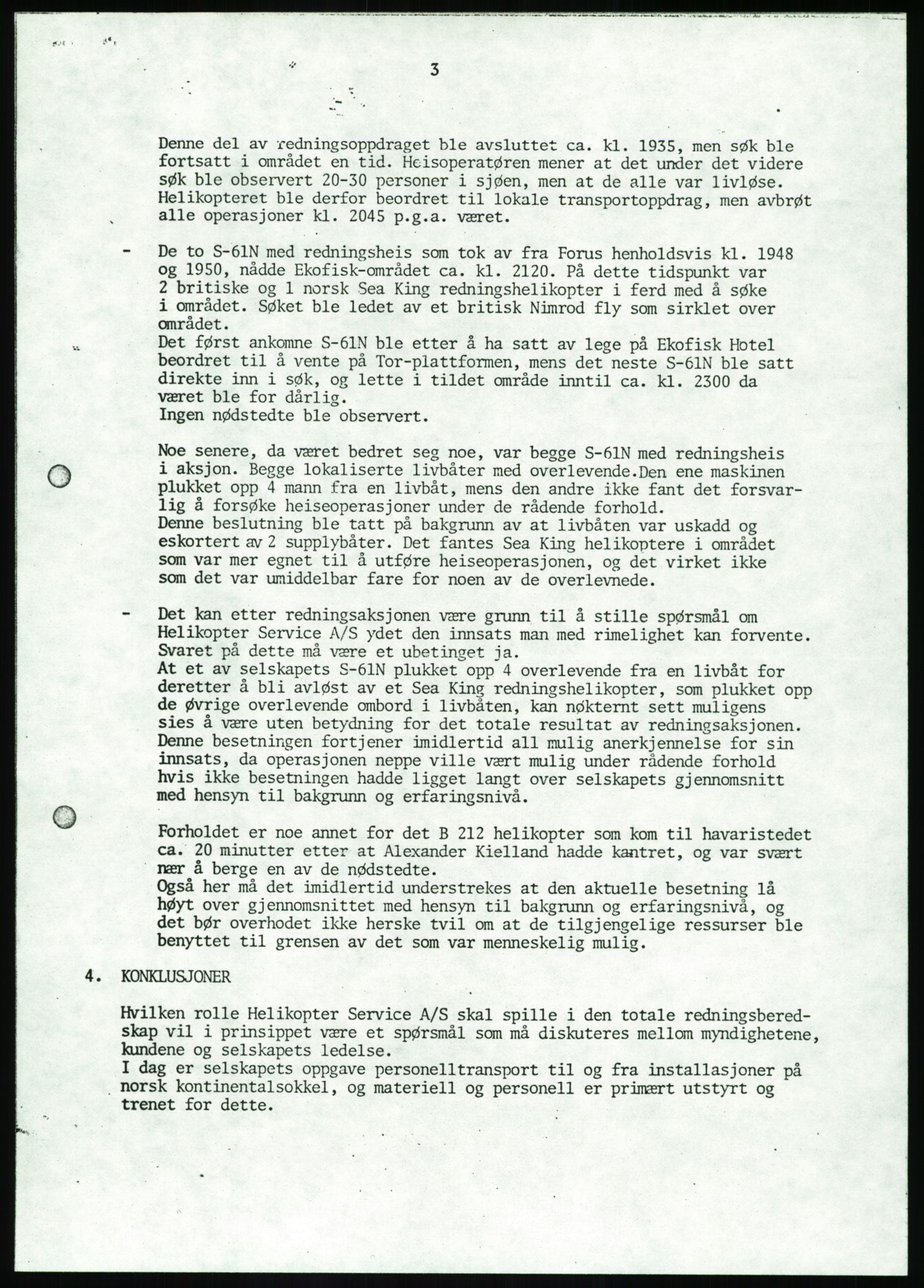 Justisdepartementet, Granskningskommisjonen ved Alexander Kielland-ulykken 27.3.1980, RA/S-1165/D/L0017: P Hjelpefartøy (Doku.liste + P1-P6 av 6)/Q Hovedredningssentralen (Q0-Q27 av 27), 1980-1981, s. 303