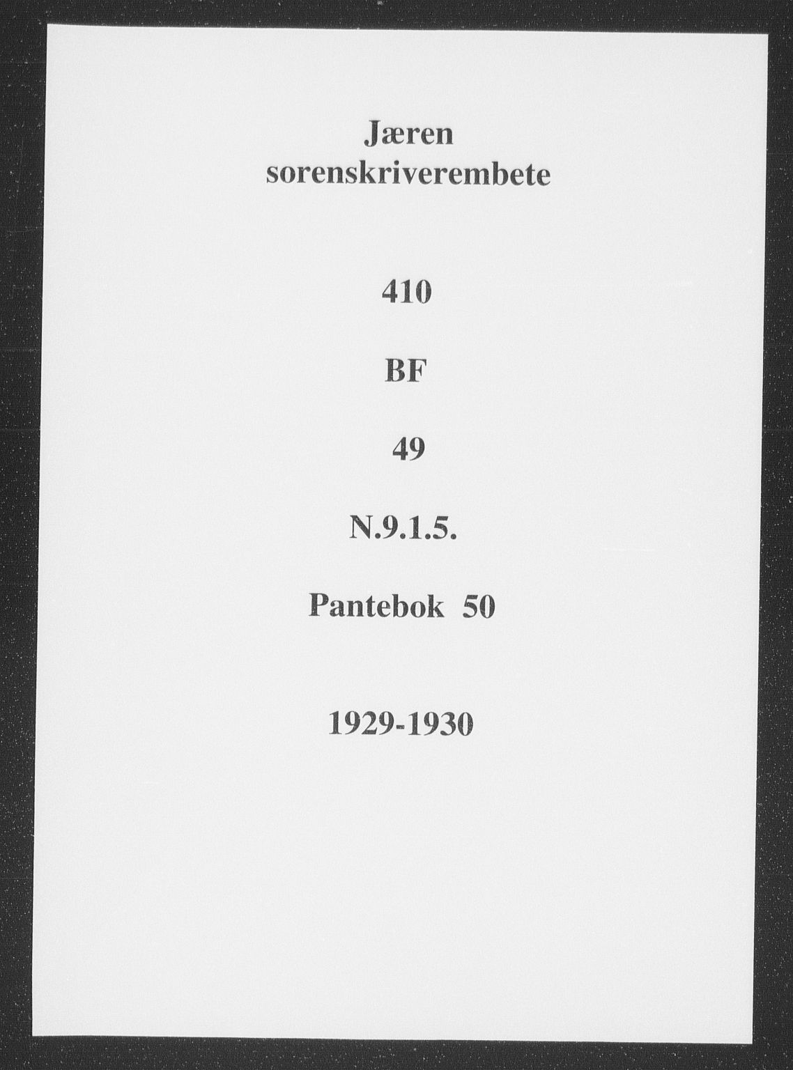 Jæren sorenskriveri, SAST/A-100310/01/4/41/41BF/L0049: Pantebok nr. 50, 1929-1930