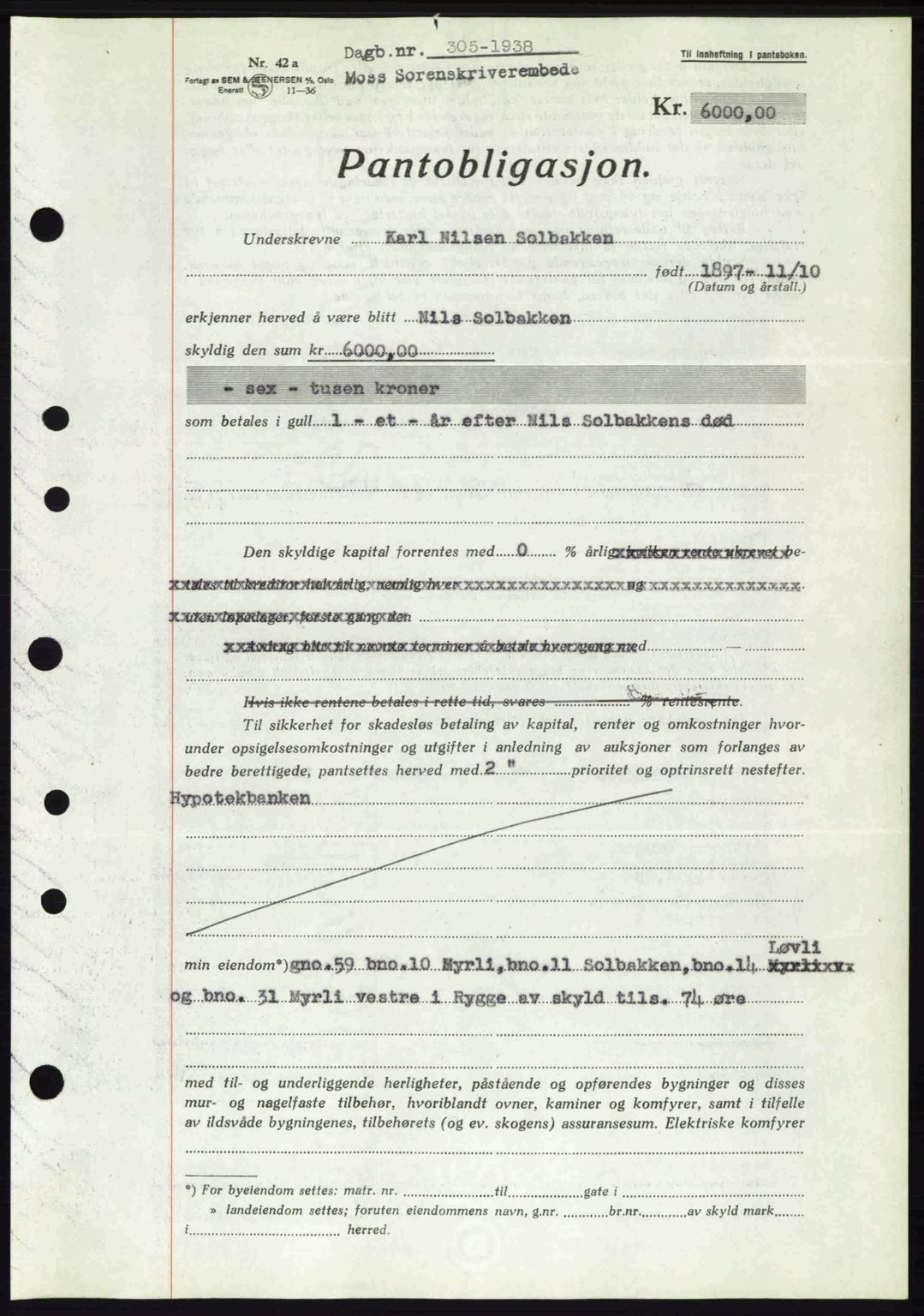 Moss sorenskriveri, AV/SAO-A-10168: Pantebok nr. B5, 1938-1938, Dagboknr: 305/1938