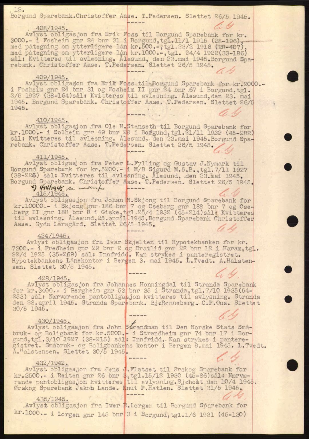 Nordre Sunnmøre sorenskriveri, AV/SAT-A-0006/1/2/2C/2Ca: Pantebok nr. B6-14 a, 1942-1945, Dagboknr: 408/1945