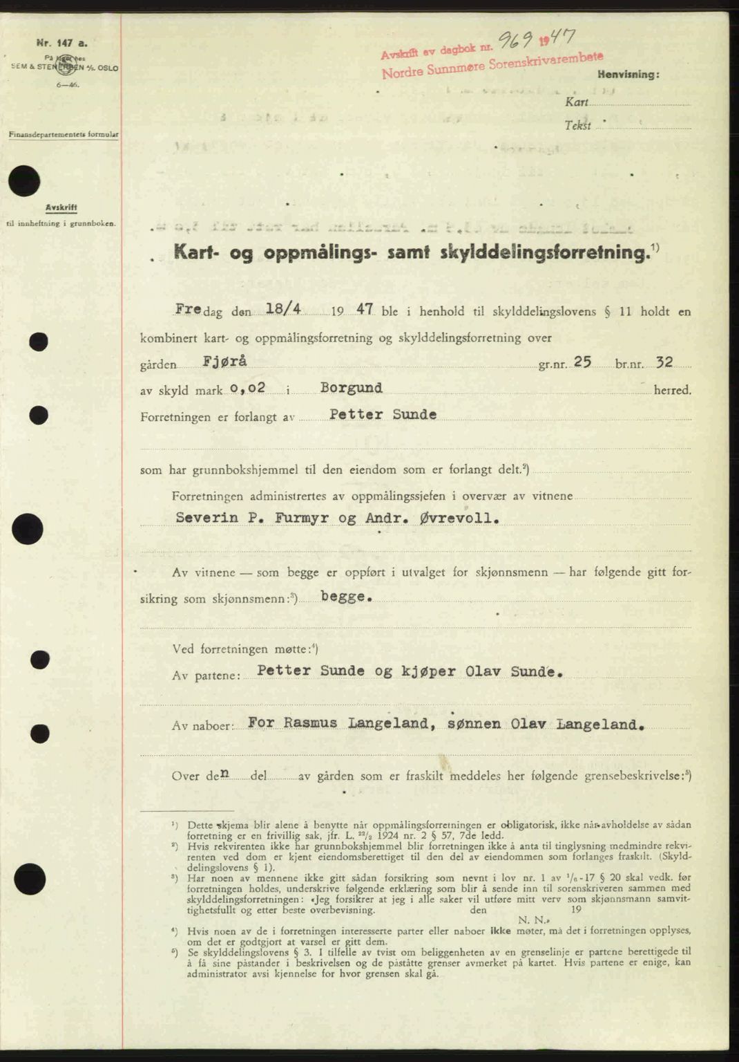 Nordre Sunnmøre sorenskriveri, SAT/A-0006/1/2/2C/2Ca: Pantebok nr. A24, 1947-1947, Dagboknr: 969/1947