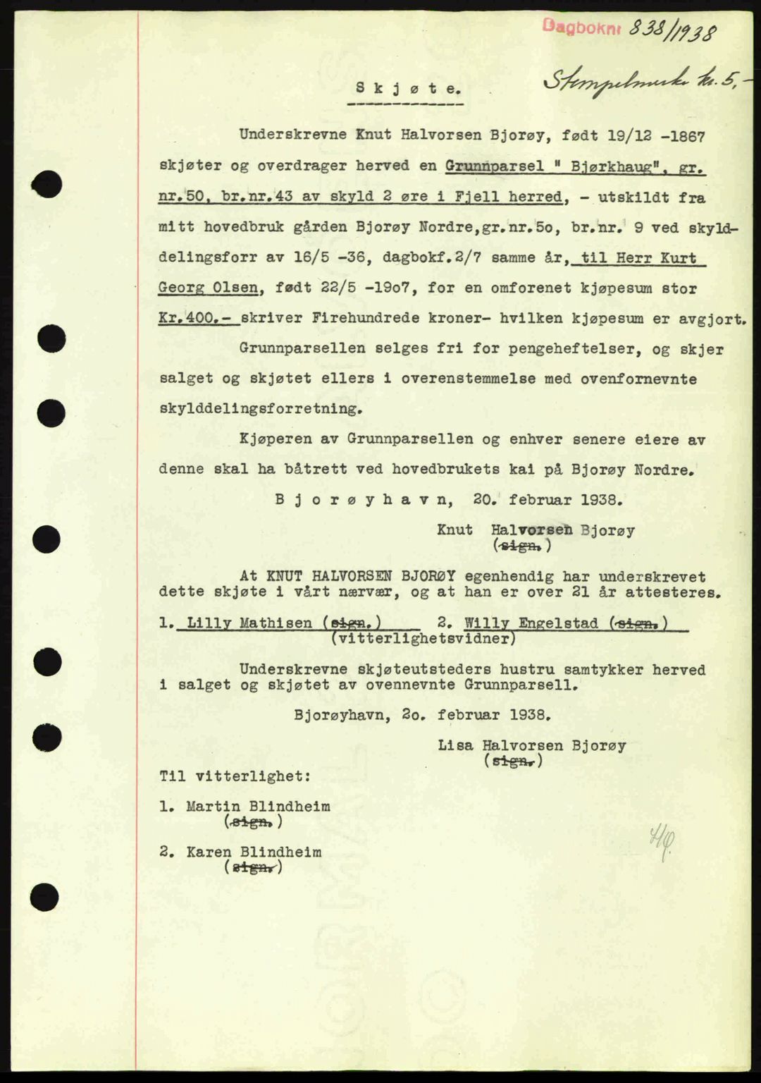Midhordland sorenskriveri, SAB/A-3001/1/G/Gb/Gbh/L0005: Pantebok nr. A9-10, 1938-1938, Dagboknr: 838/1938