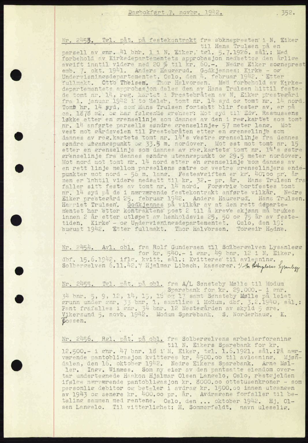 Eiker, Modum og Sigdal sorenskriveri, SAKO/A-123/G/Ga/Gab/L0047: Pantebok nr. A17, 1942-1943, Dagboknr: 2453/1942