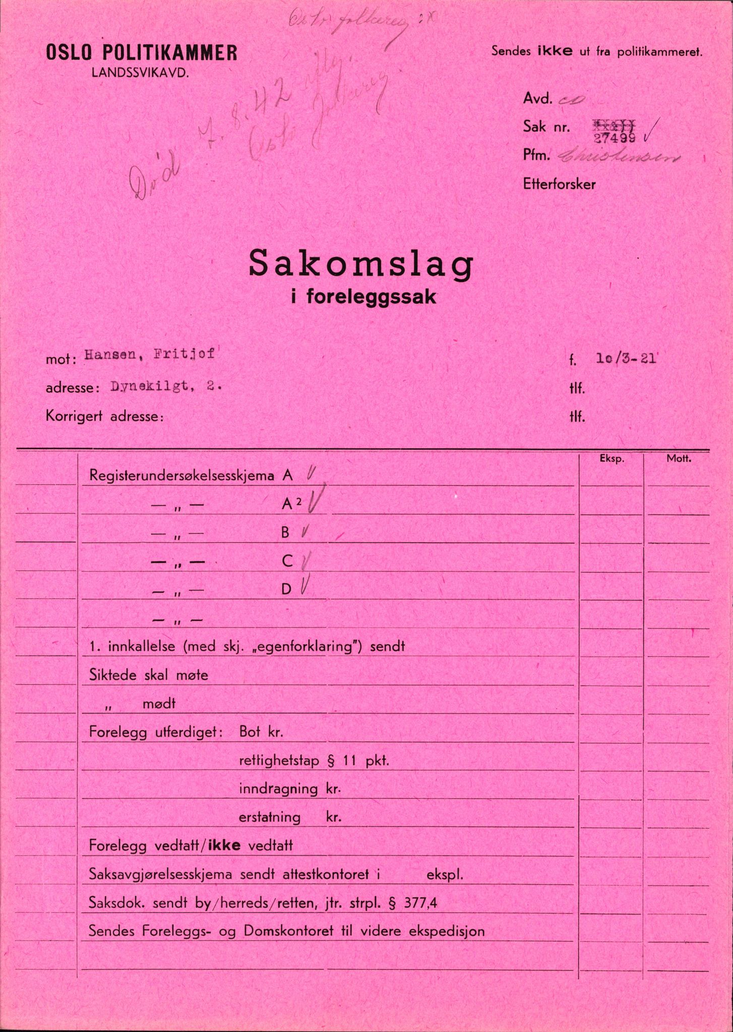 Landssvikarkivet, Oslo politikammer, RA/S-3138-01/D/Dh/L0023/0403: Henlagt døde anr. 27308 - 27593 / Anr. 27499, 1945-1947, s. 3