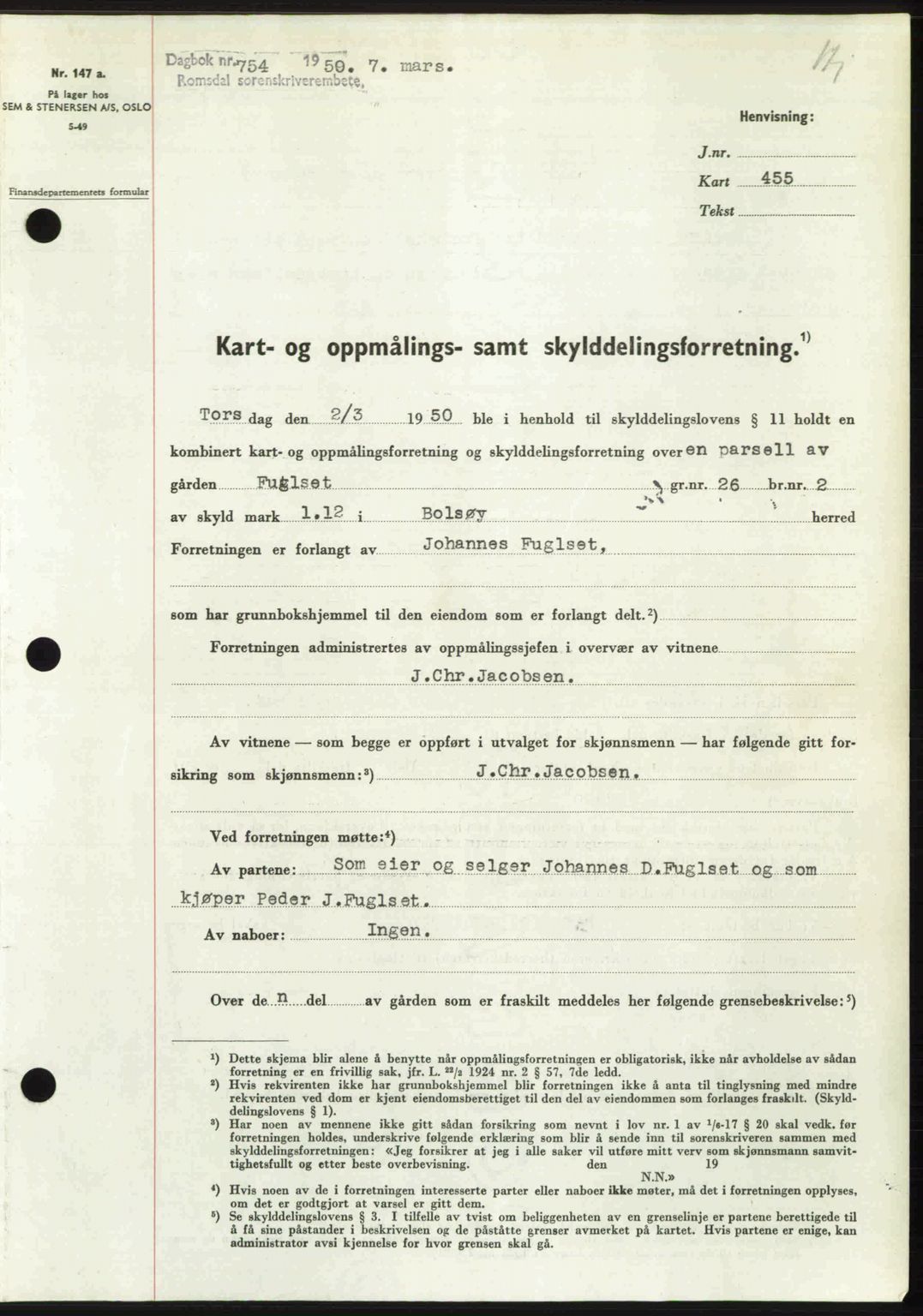 Romsdal sorenskriveri, SAT/A-4149/1/2/2C: Pantebok nr. A32, 1950-1950, Dagboknr: 754/1950
